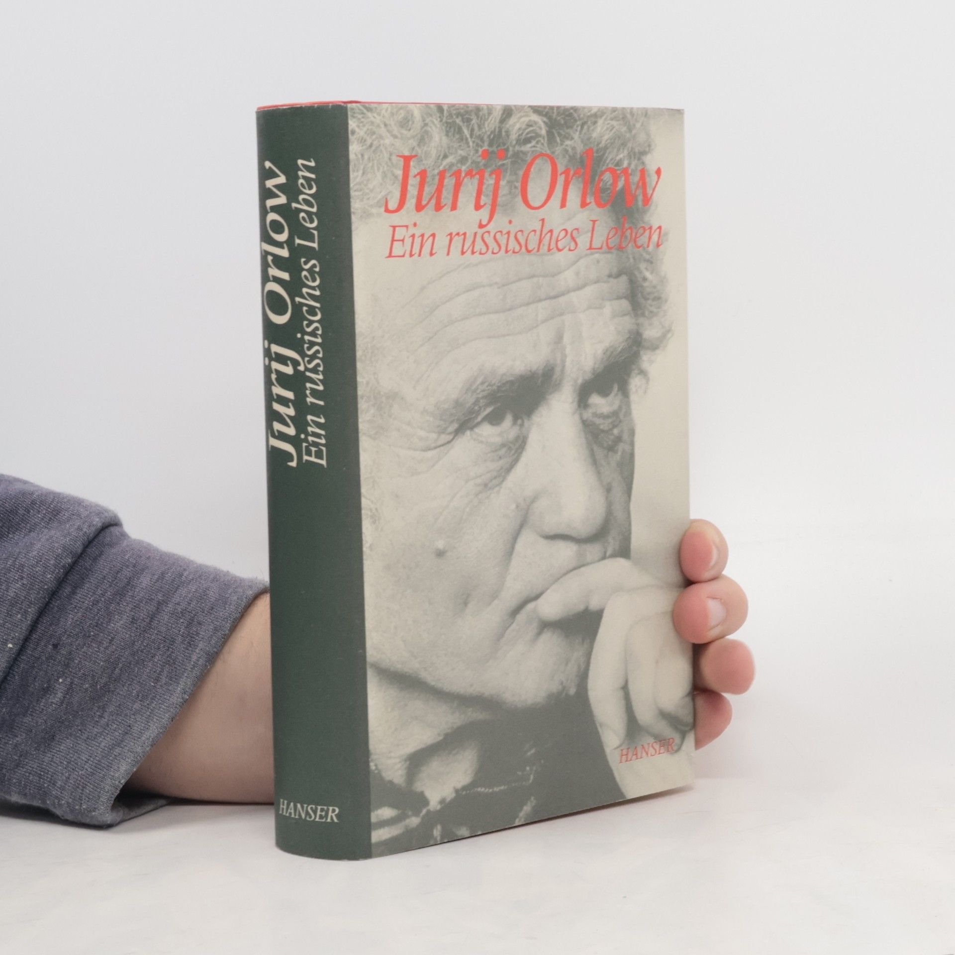 Jurij F. Orlov Ein russisches Leben