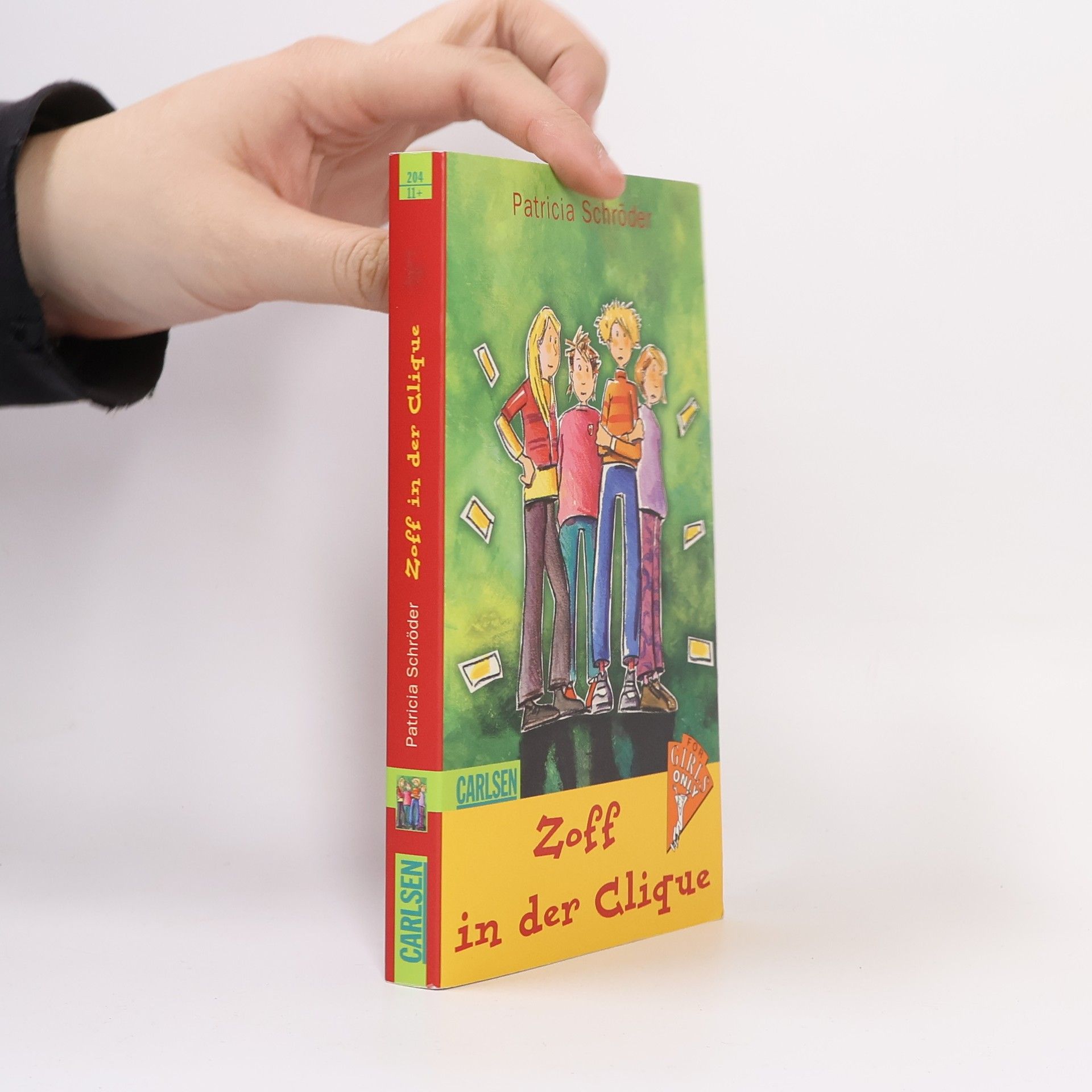 Patricia Schröder Zoff in der Clique. For Girls only.