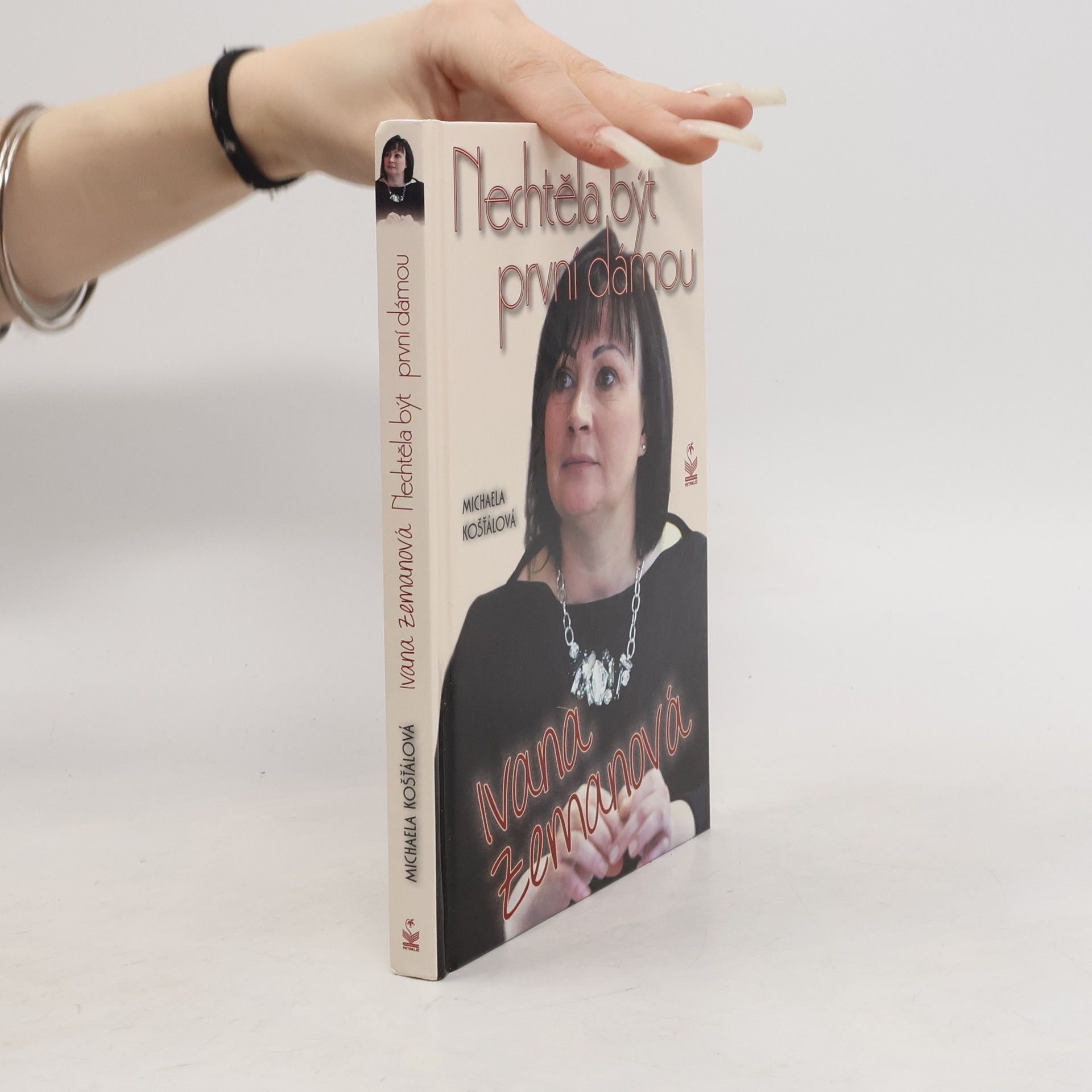 Ivana Zemanová nechtěla být první dámou