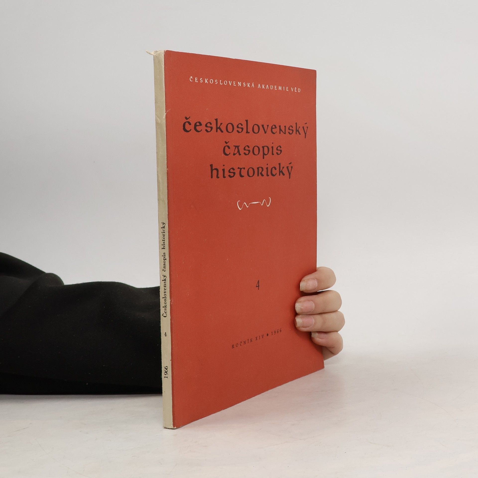 Kolektiv autorů Československý časopis historický 4. Ročník XIV