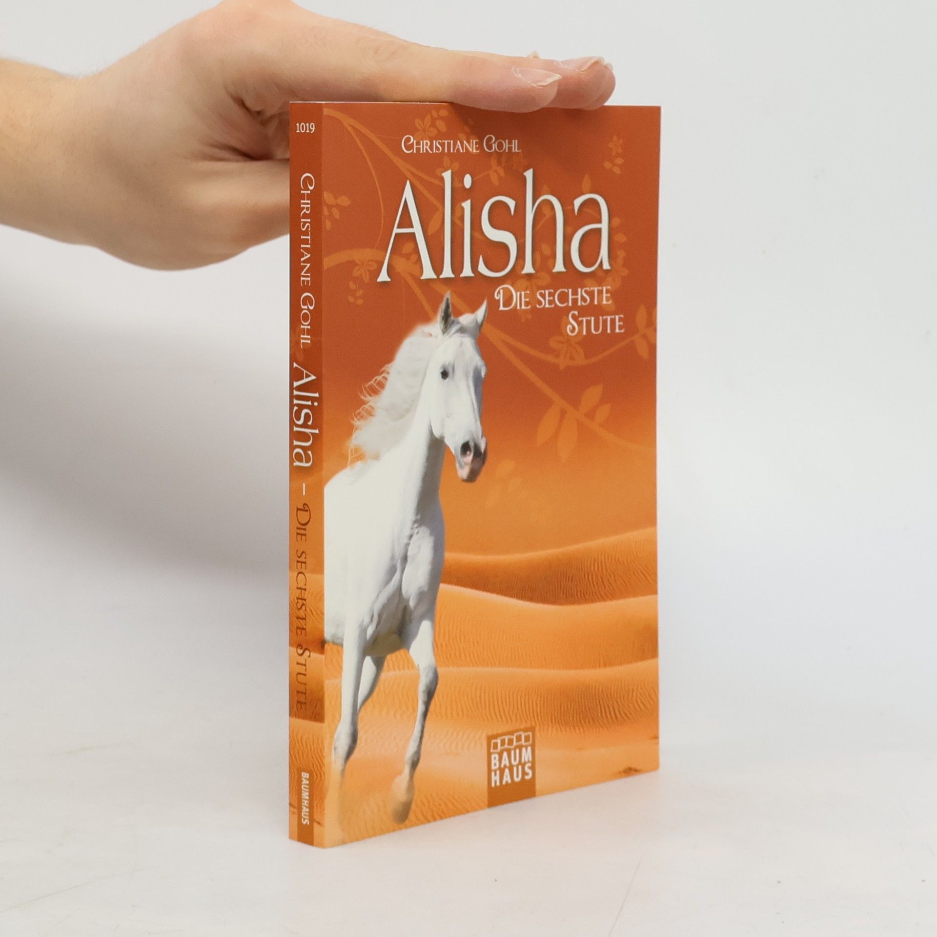 Christiane Gohl Alisha, die sechste Stute