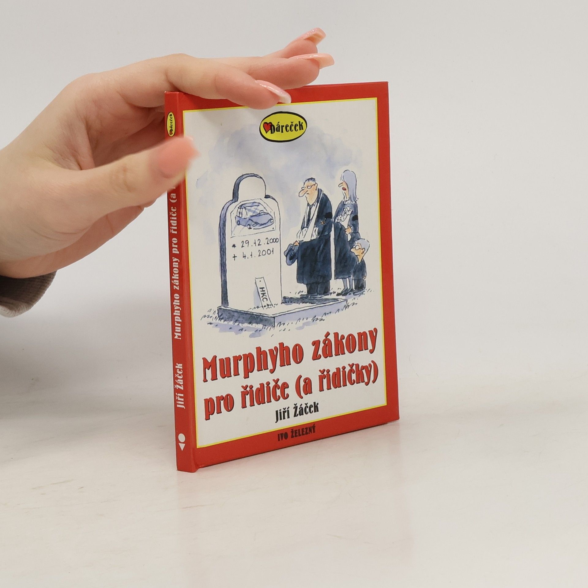 Jiří Žáček Murphyho zákony pro řidiče a (řidičky)