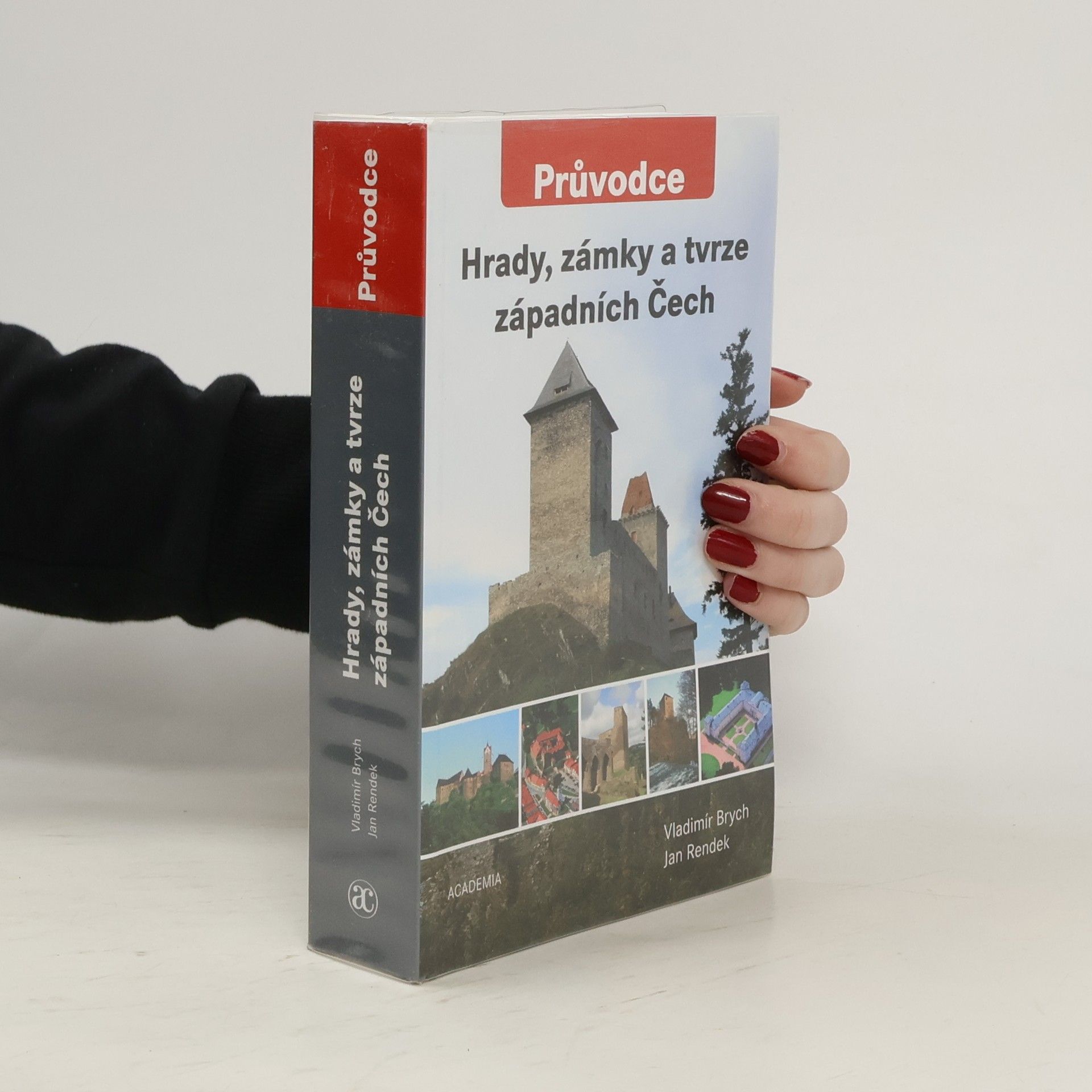 Jan Rendek Hrady, zámky a tvrze západních Čech