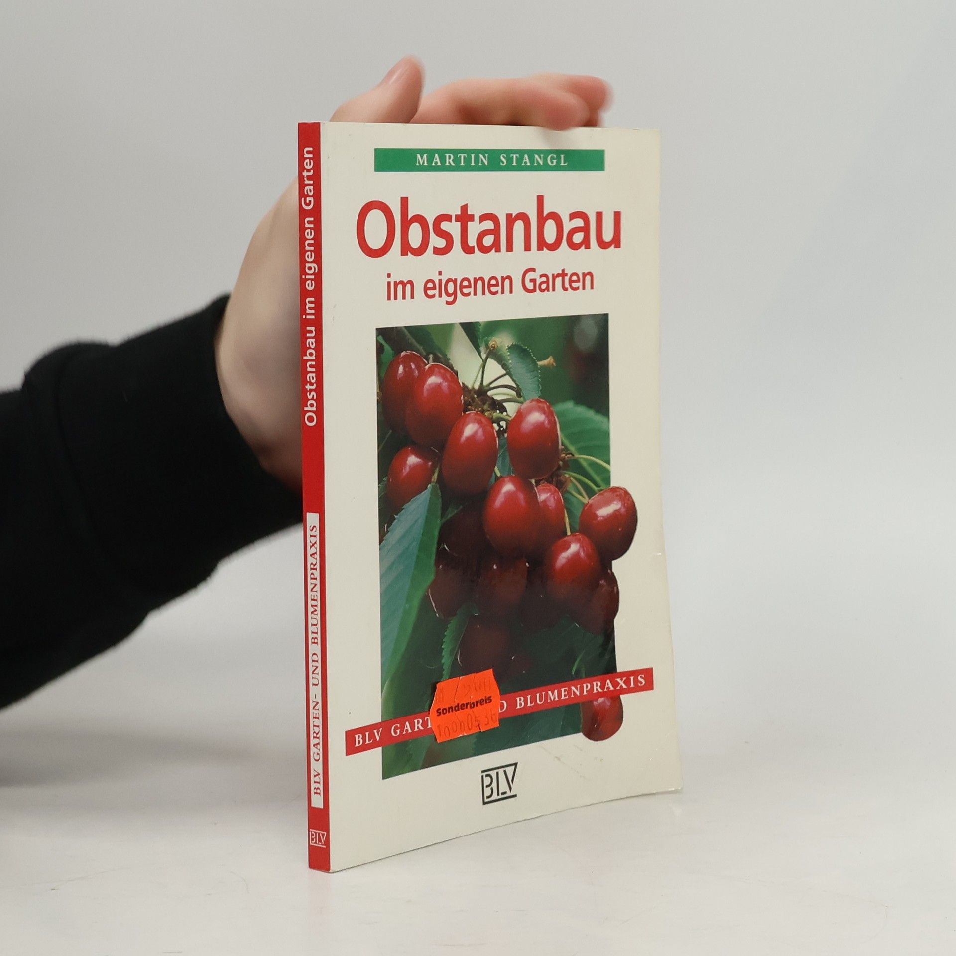 Martin Stangl Obstanbau im eigenen Garten