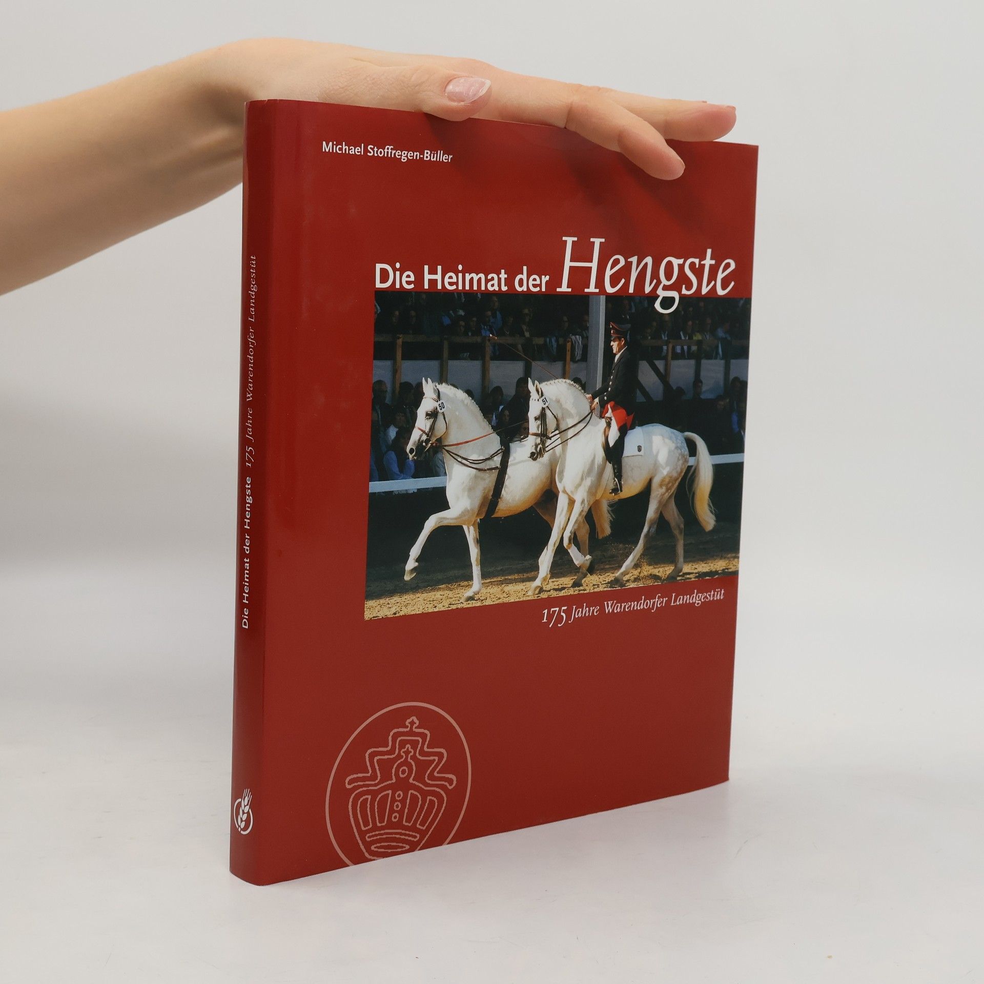 Michael Stoffregen-Büller Die Heimat der Hengste
