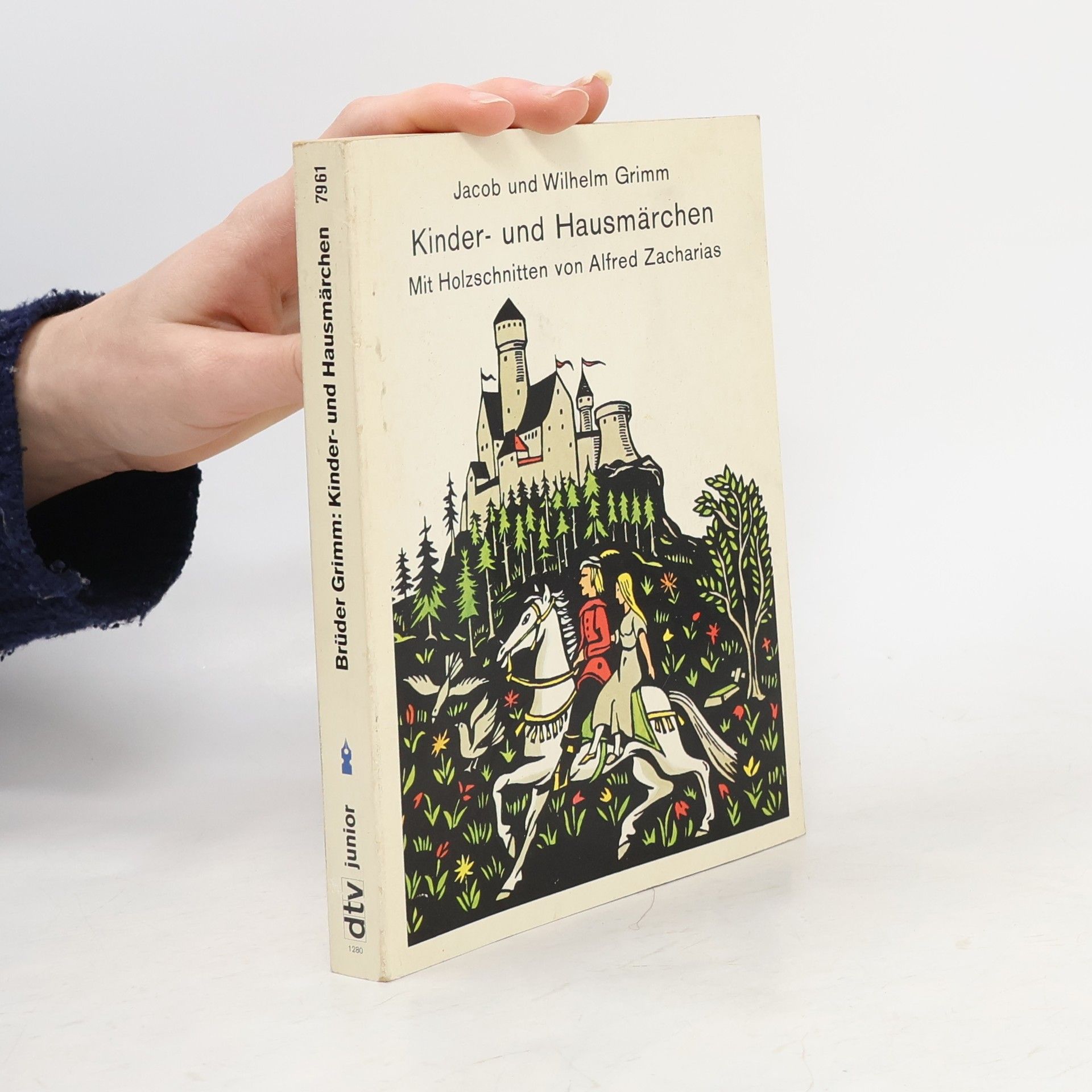 Jacob Ludwig Karl Grimm dtv junior: Kinder- und Hausmärchen