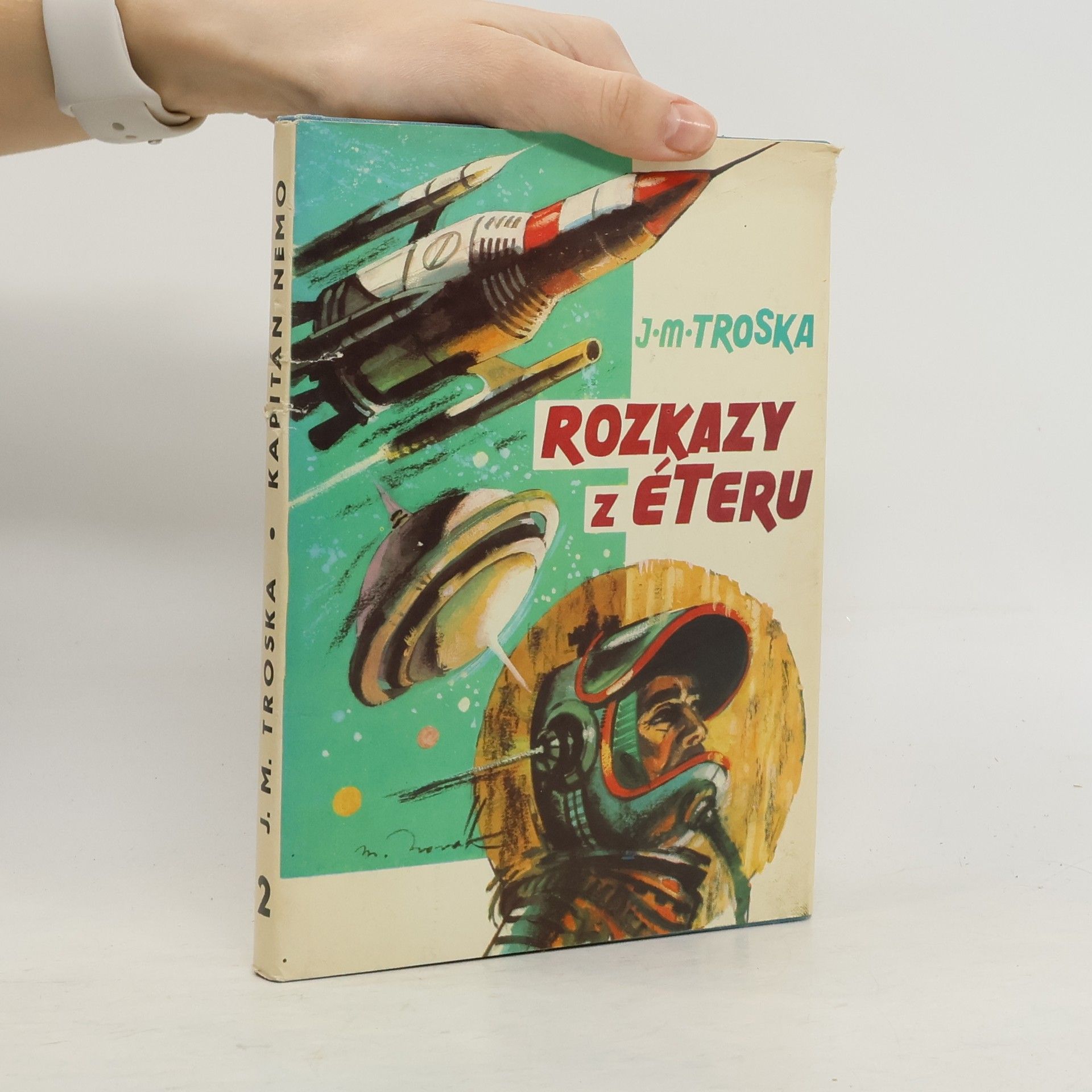 Jan Matzal Kapitán Nemo 2. Rozkazy z éteru