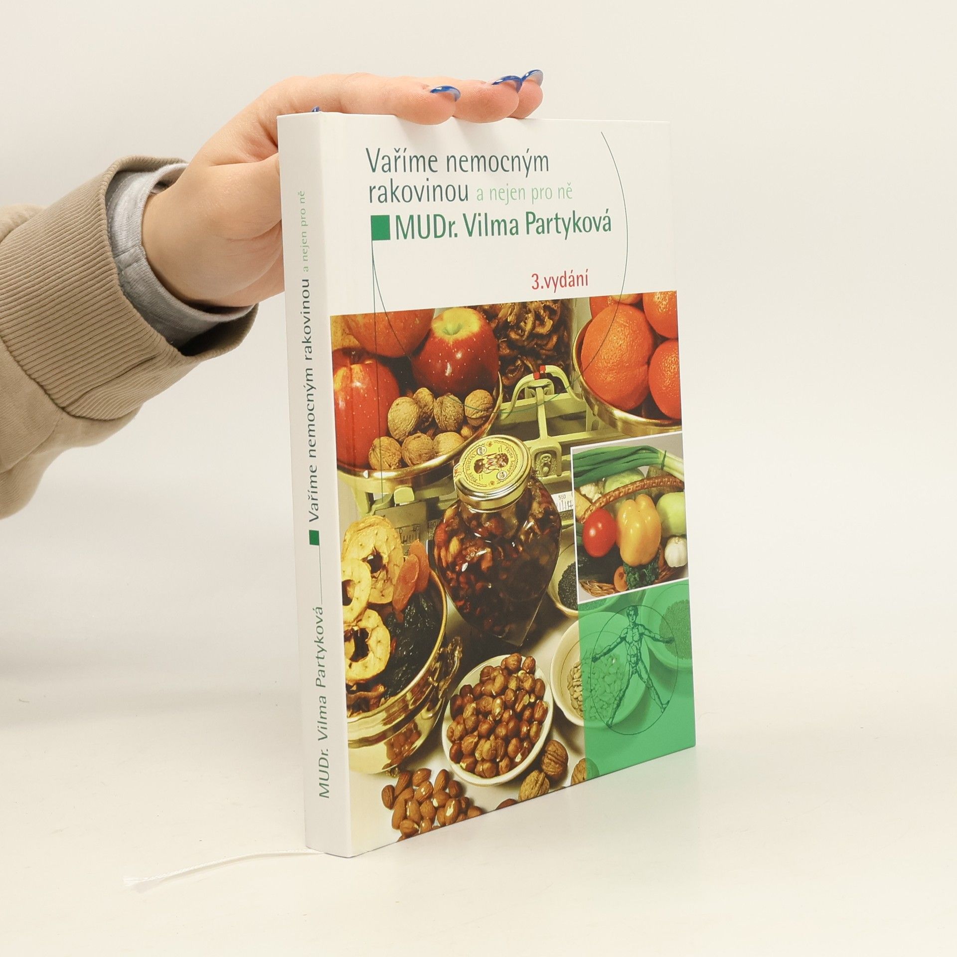 Vilma Partyková Vaříme nemocným rakovinou a nejen pro ně
