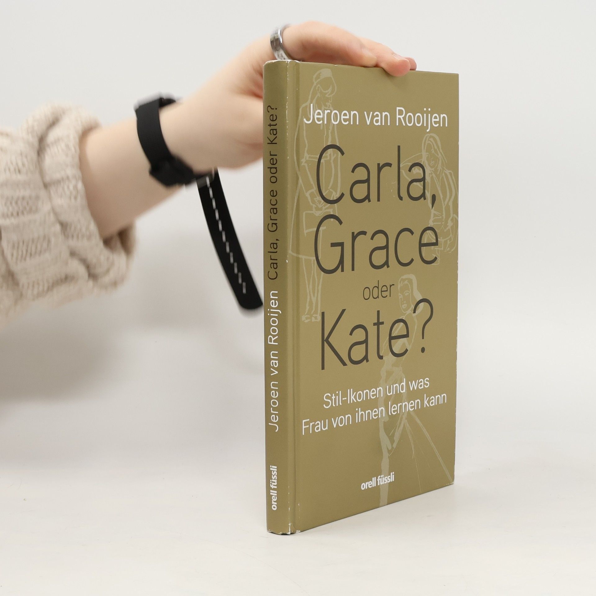 Jeroen van Rooijen Carla, Grace oder Kate?