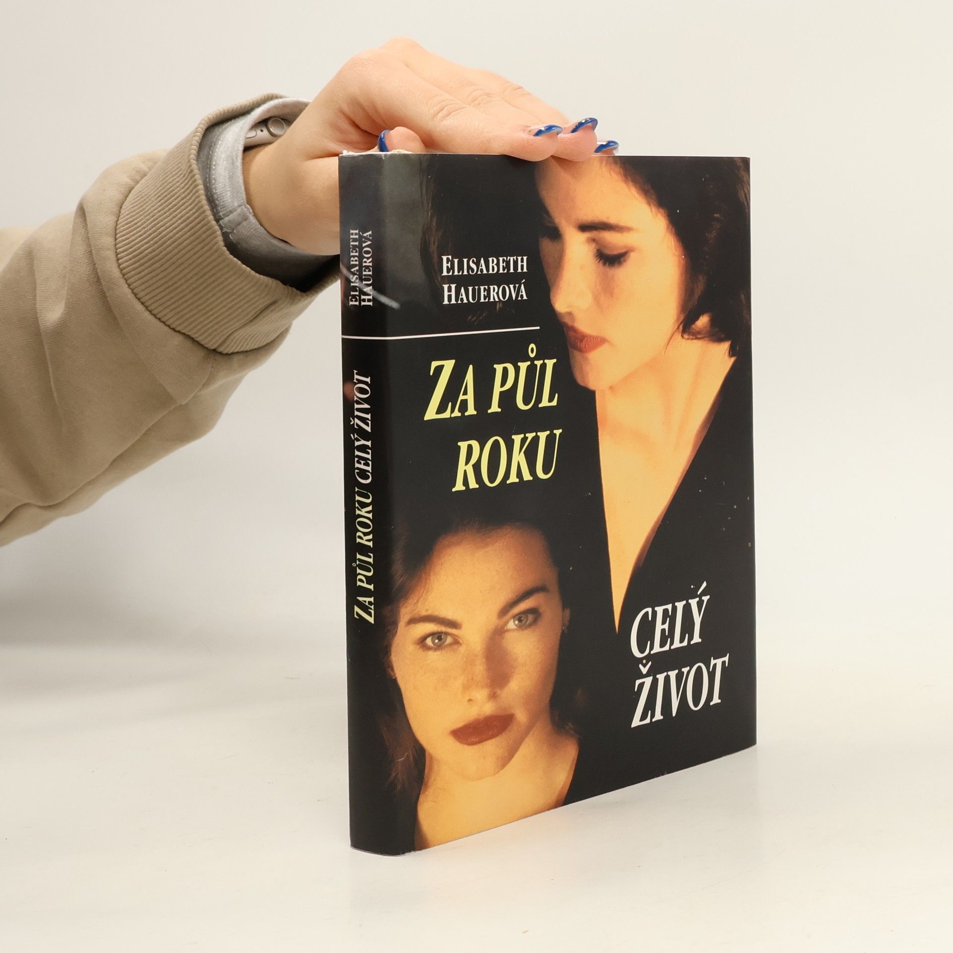 Za půl roku celý život