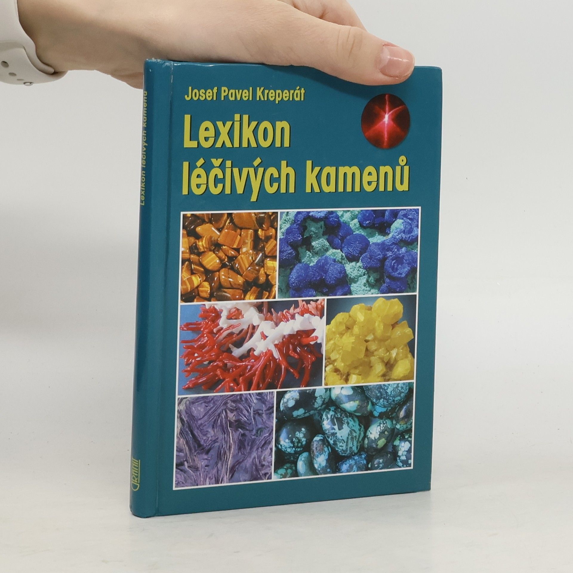 Josef Pavel Kreperát Lexikon léčivých kamenů