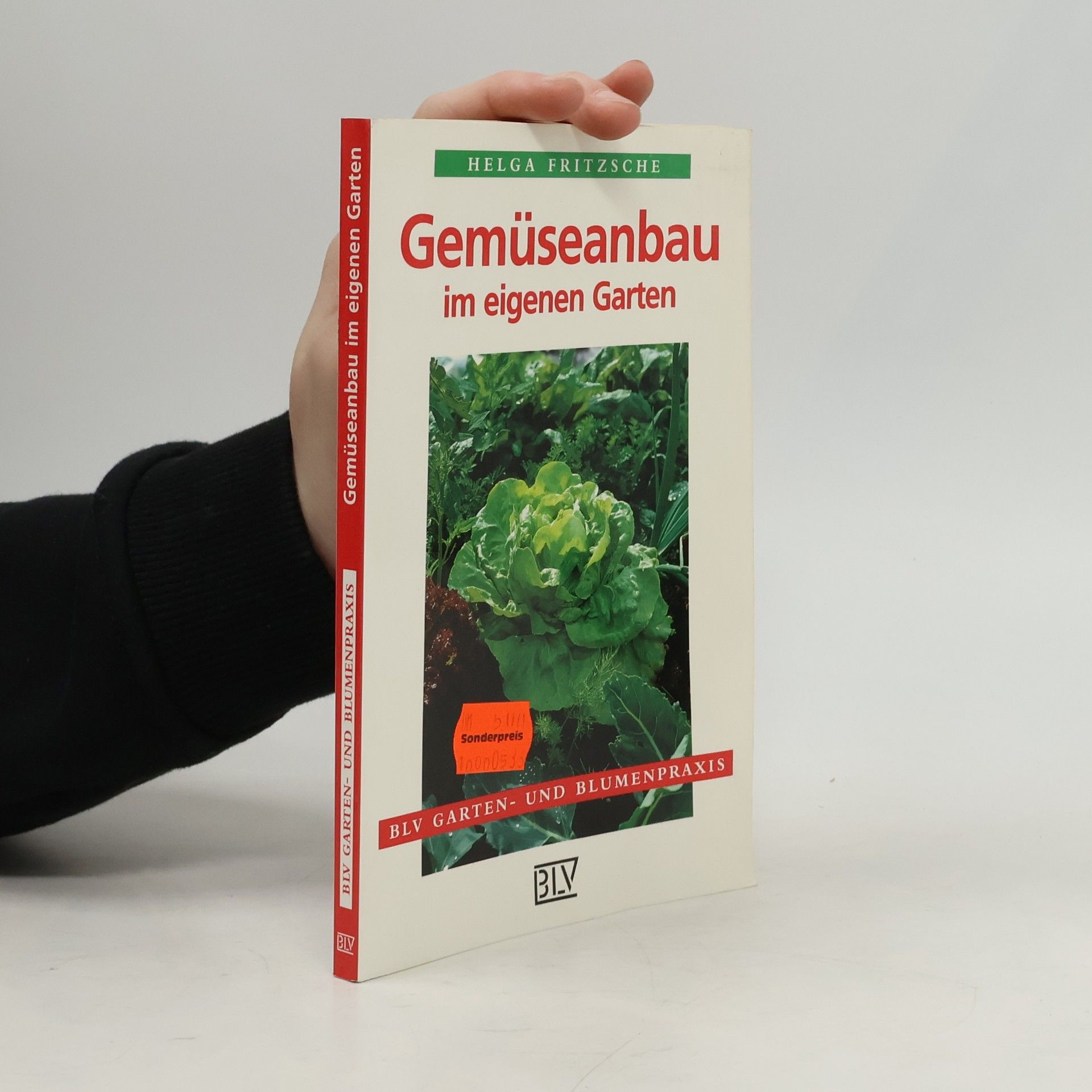 Helga Fritzsche Gemüseanbau im eigenen Garten