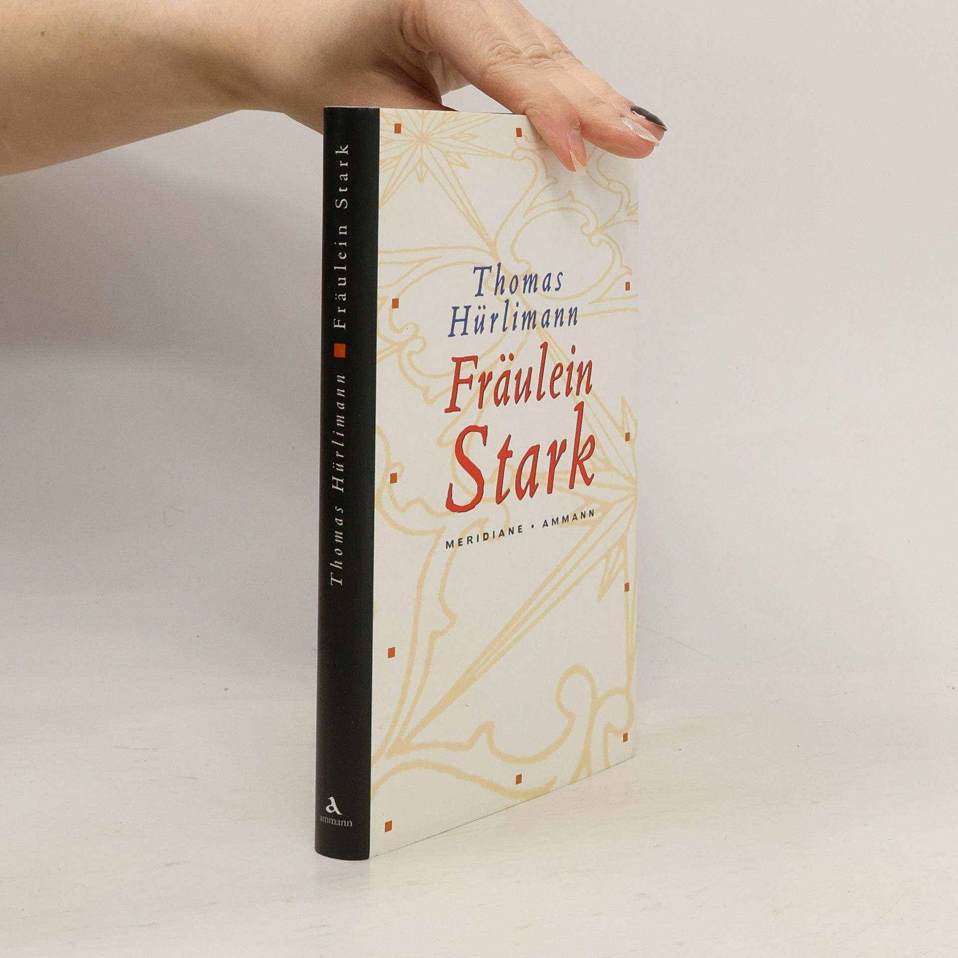 Thomas Hürlimann Fräulein Stark