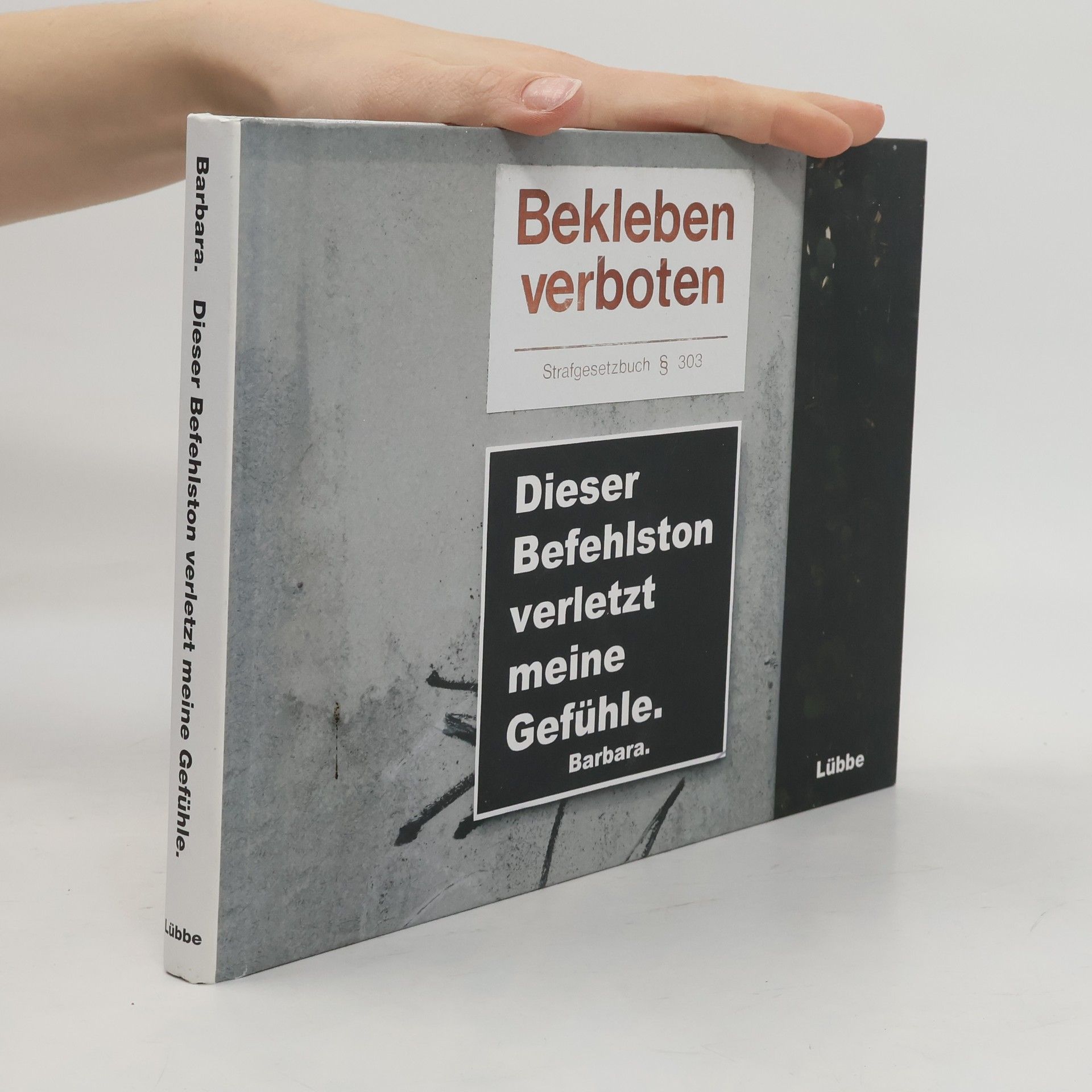 Autorenkollektiv Dieser Befehlston verletzt meine Gefühle