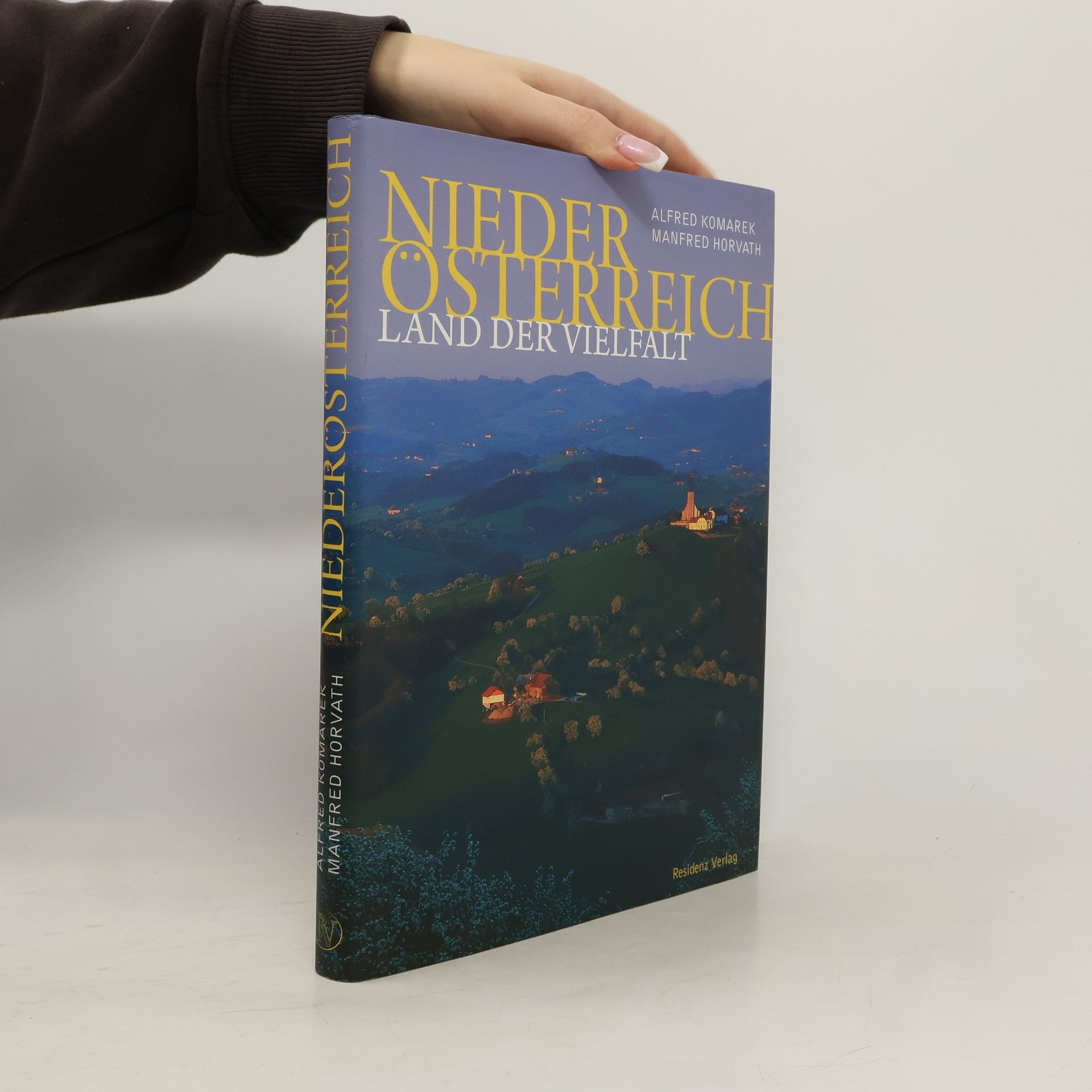 Alfred Komarek Niederösterreich. Land der Vielfalt