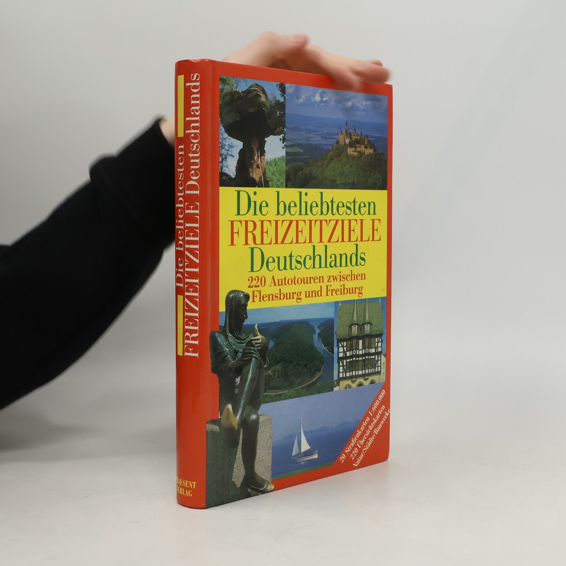 Autorenkollektiv Die beliebtesten Freizeitziele Deutschlands. 220 Autotouren zwischen Flensburg und Freiburg