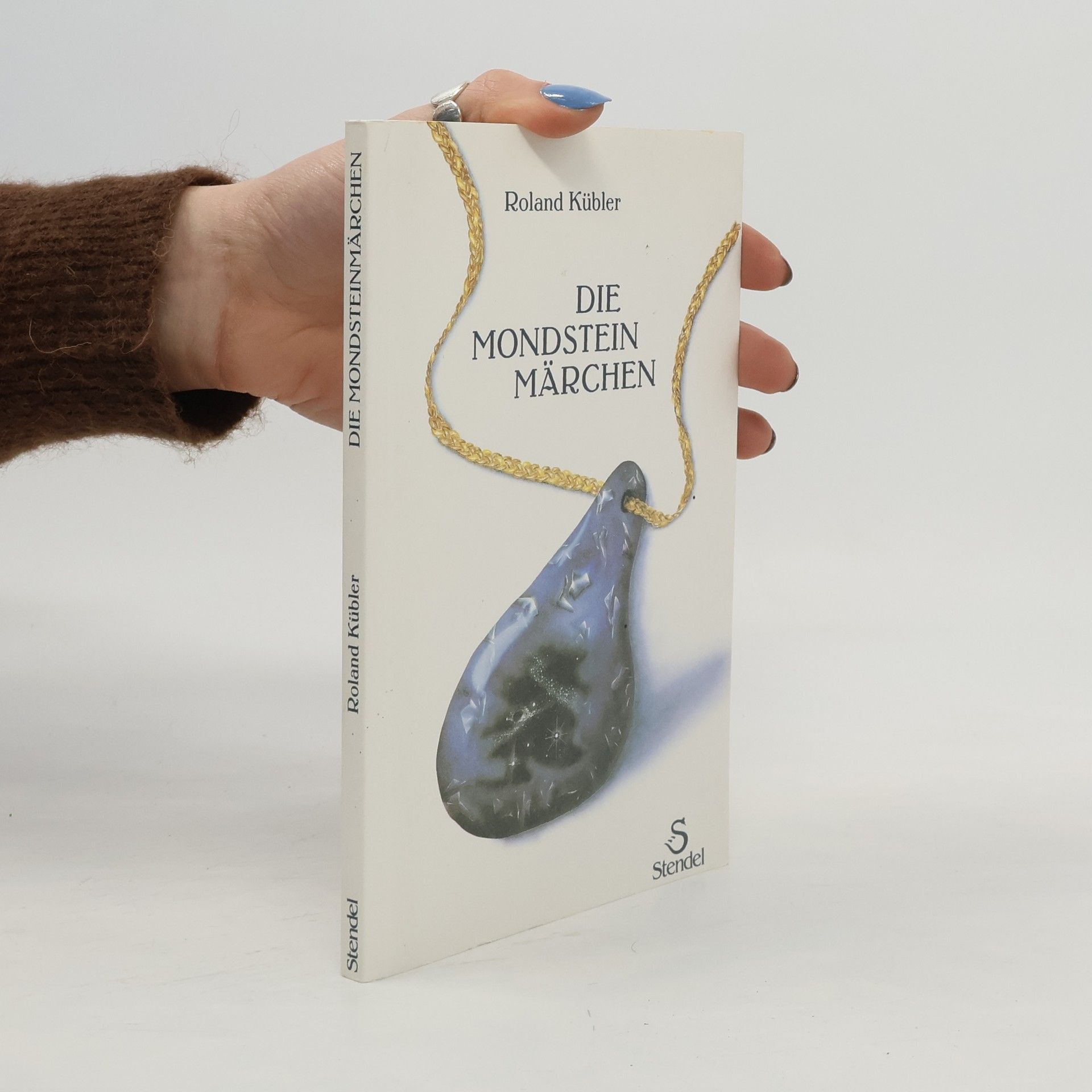 Roland Kübler Die Mondsteinmärchen