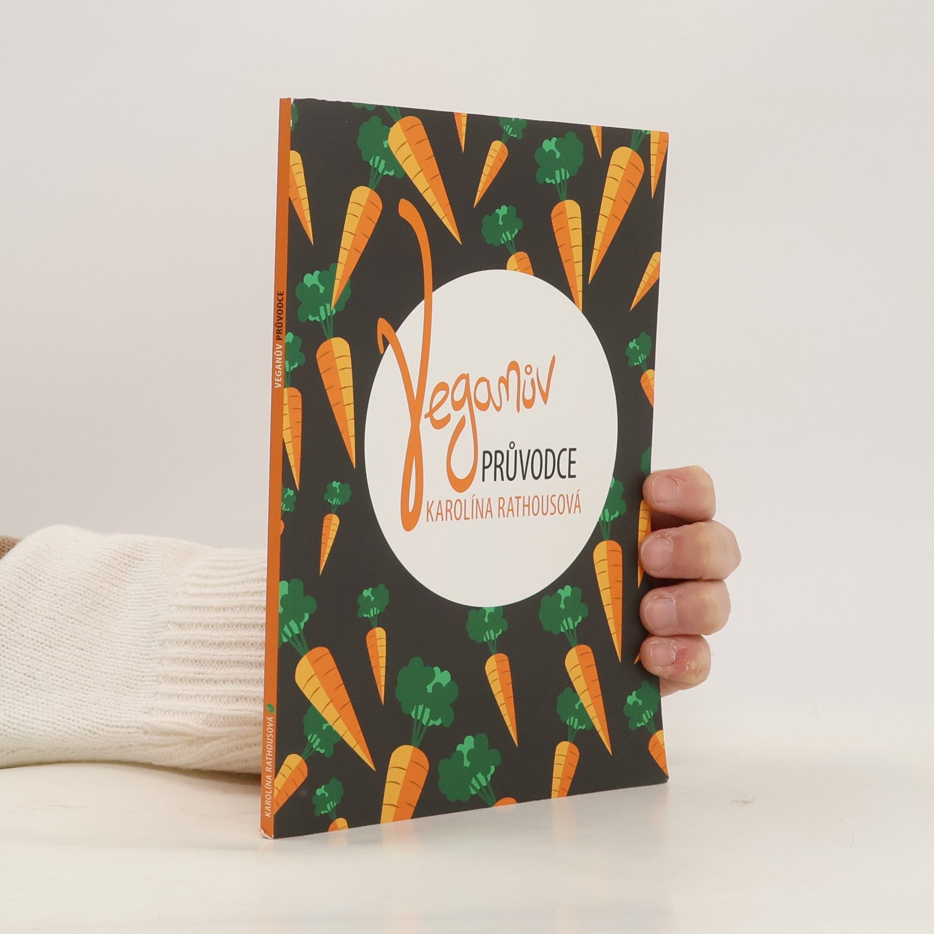 Karolína Rathousová Veganův průvodce