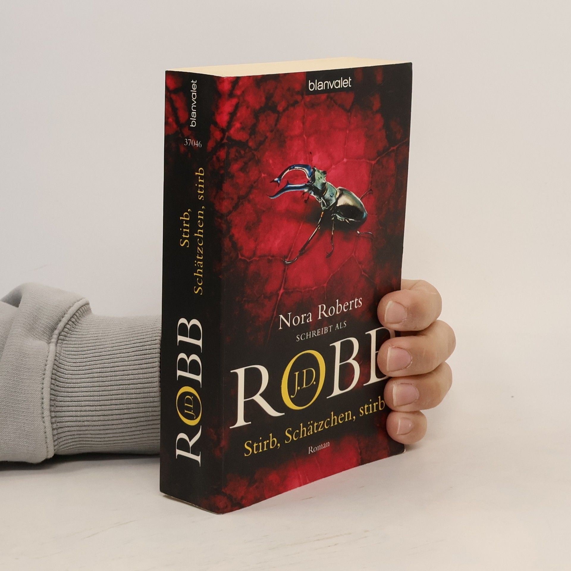 Nora Roberts Stirb, Schätzchen, stirb