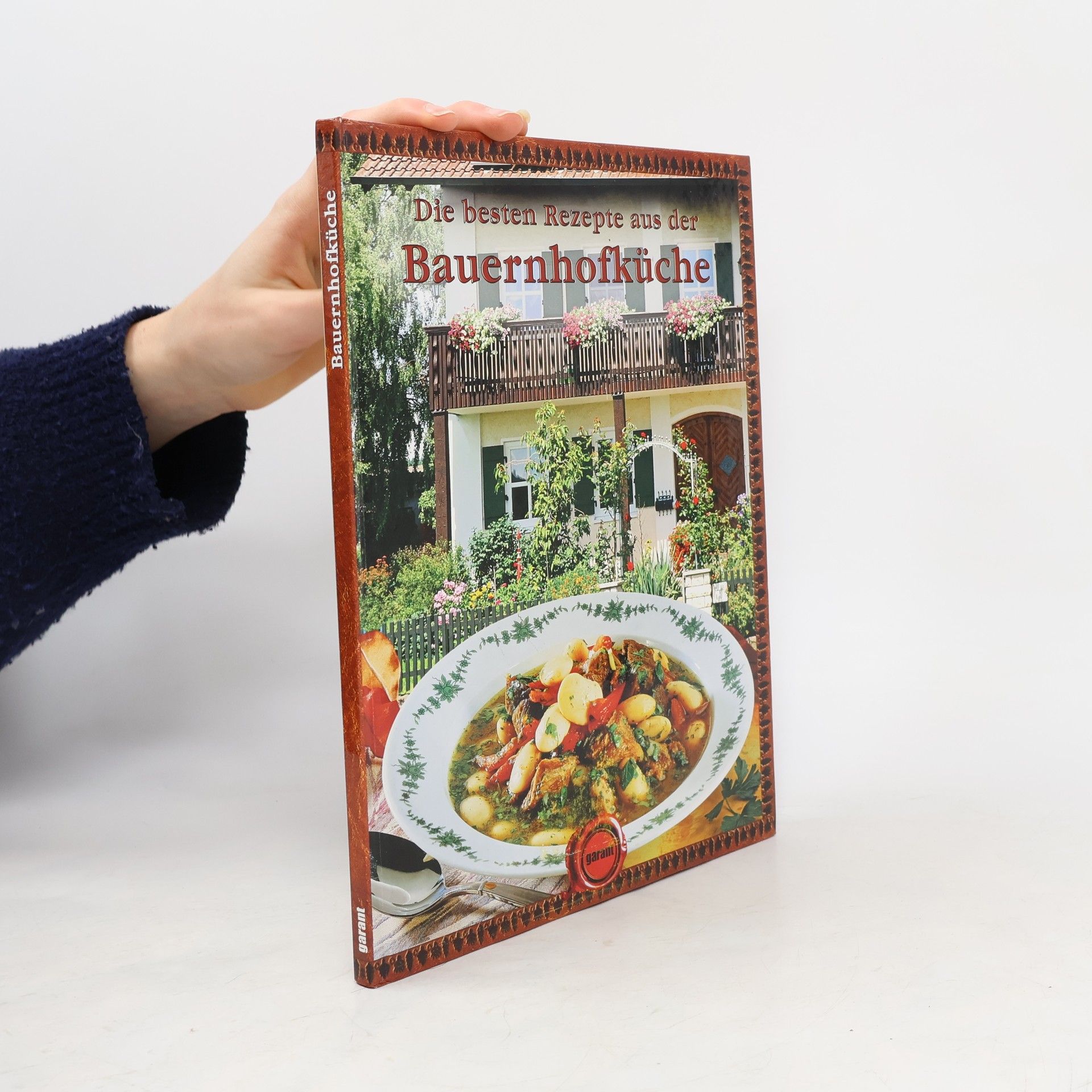 Autores varios Die besten Rezepte aus der Bauernhofküche