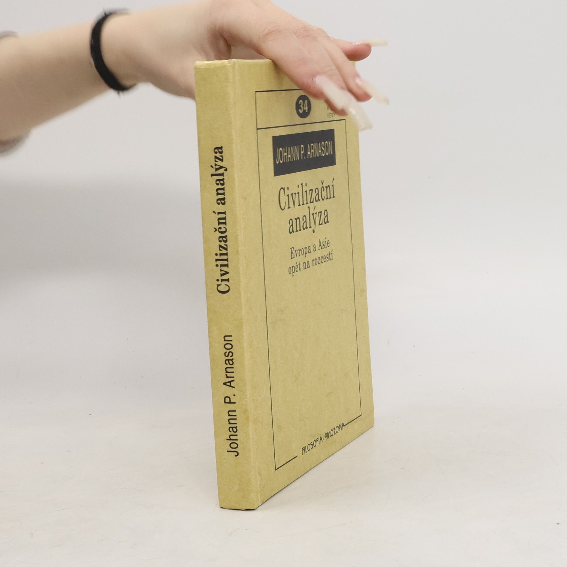 Civilizační analýza. Evropa a Asie opět na rozcestí