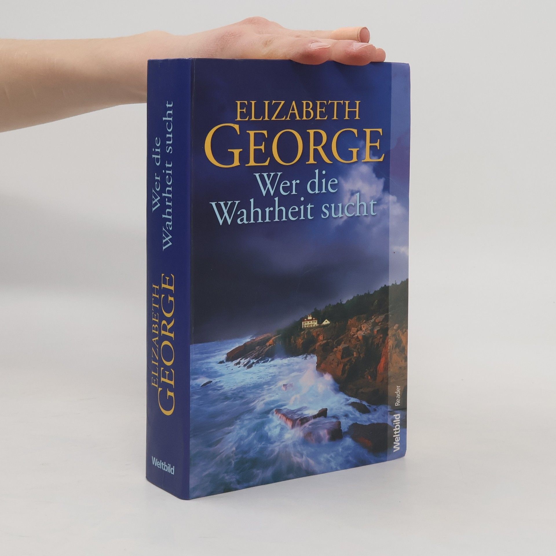 Elizabeth George Wer die Wahrheit sucht