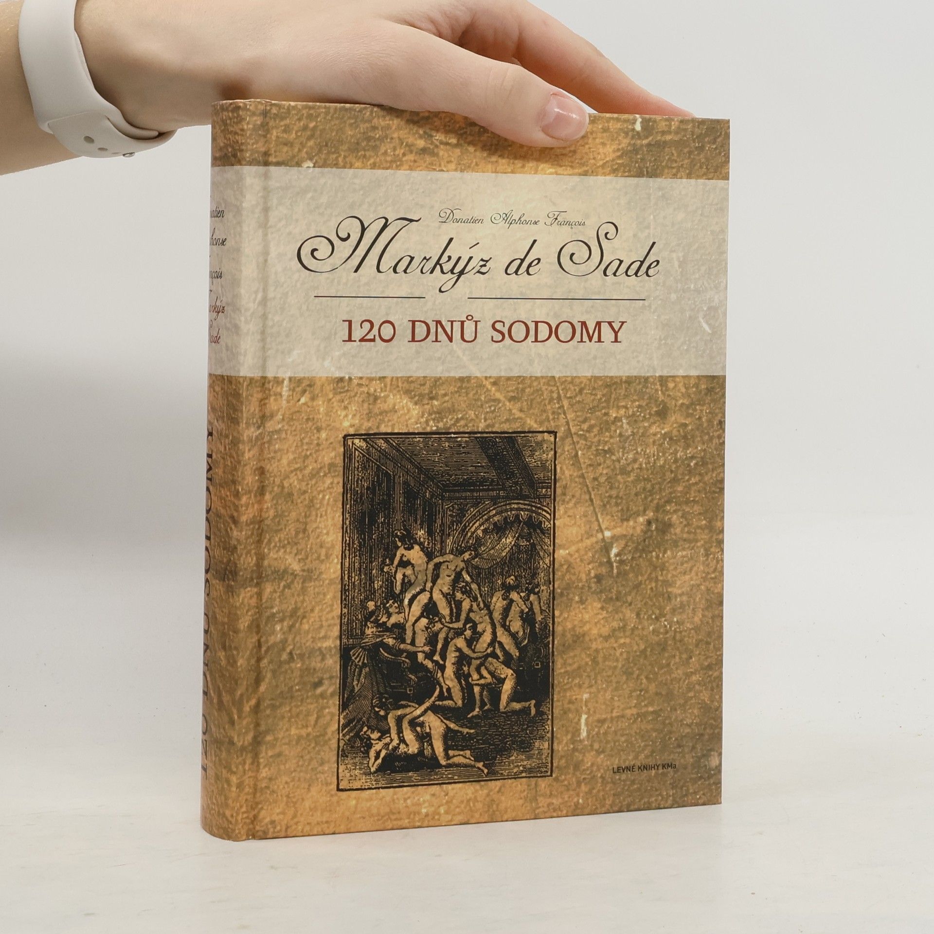 Markýz de Sade 120 dnů Sodomy