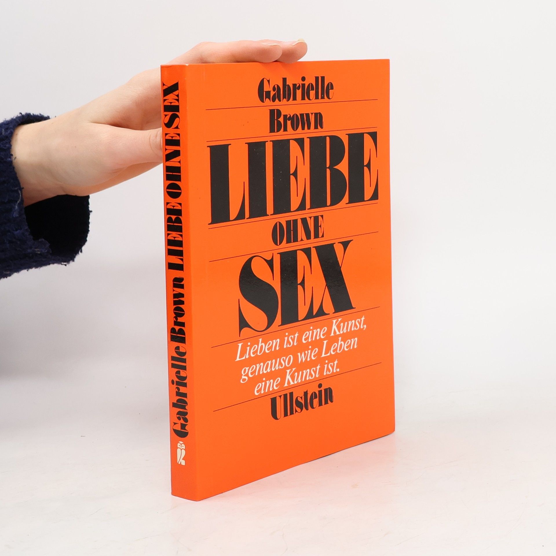 Gabrielle Brown Liebe ohne Sex