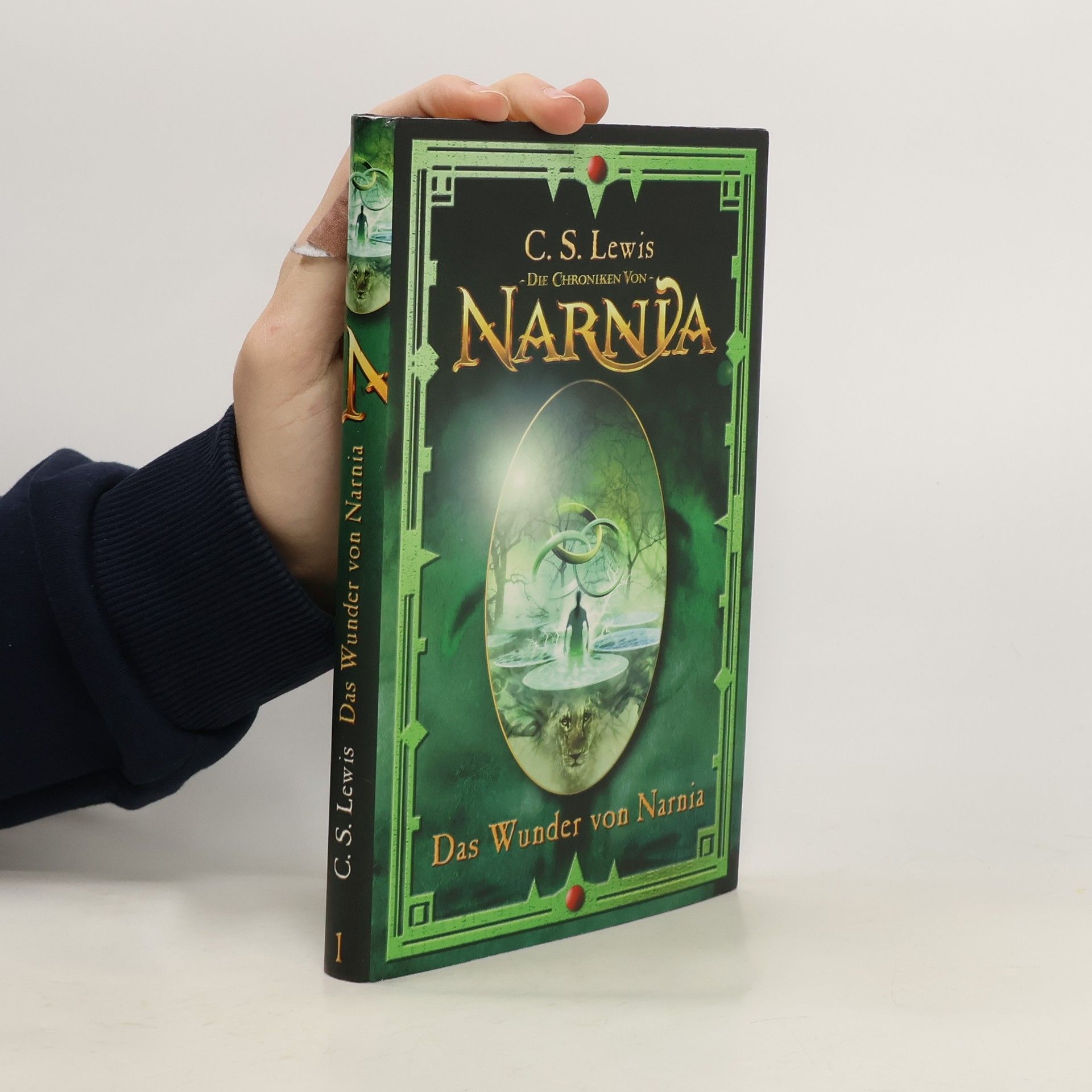 C. S. Lewis Die Chroniken von Narnia. Der Wunder von Narnia