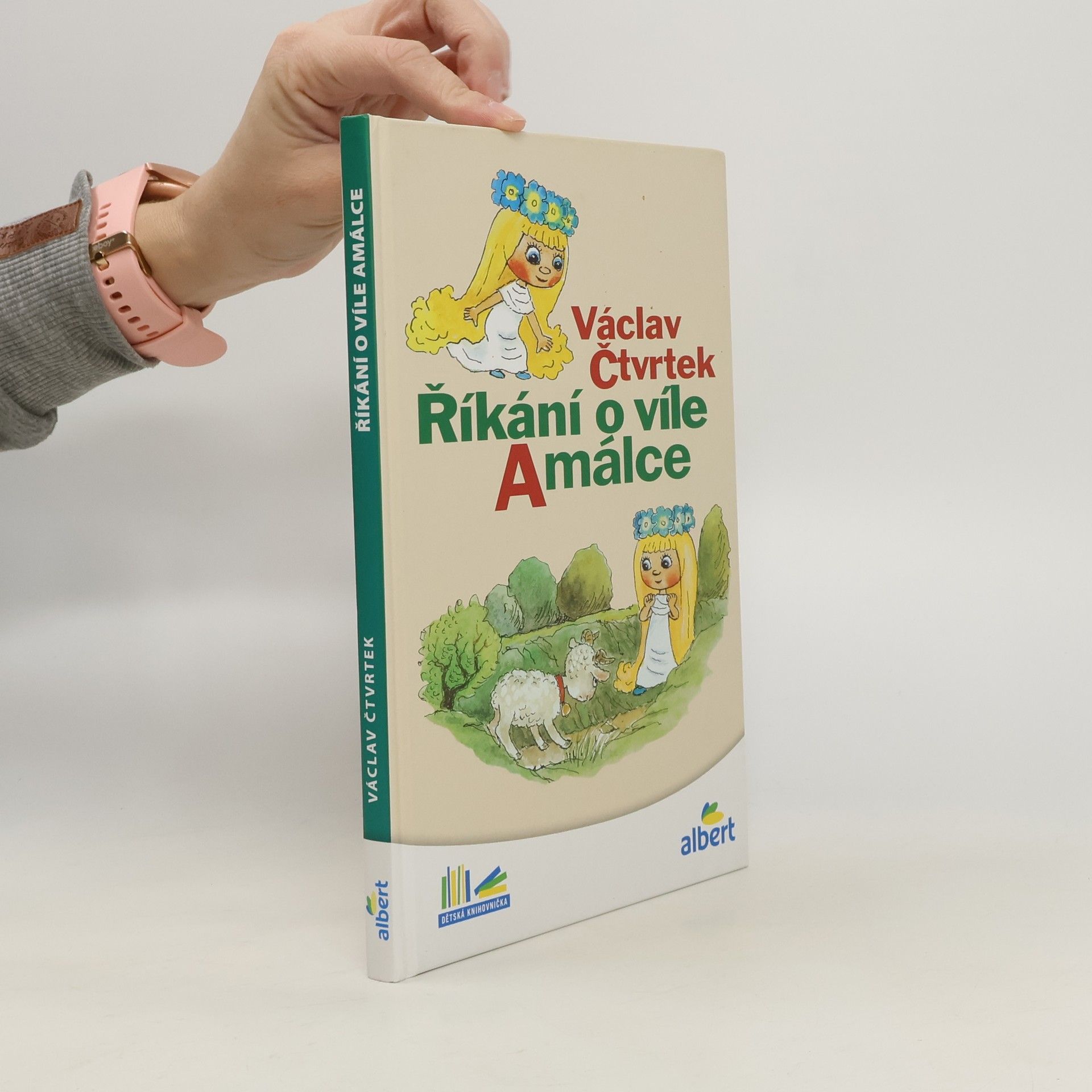 Václav Čtvrtek Říkání o víle Amálce