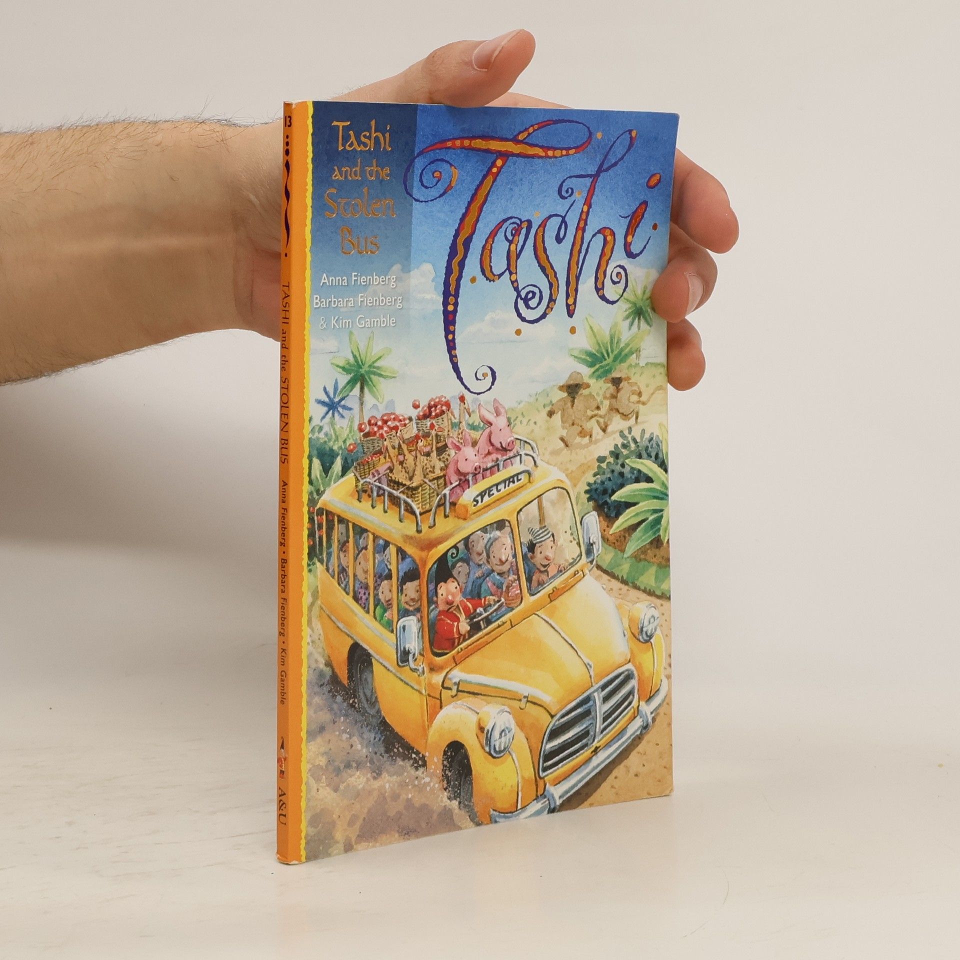 Anna Fienberg Tashi and the Stolen Bus