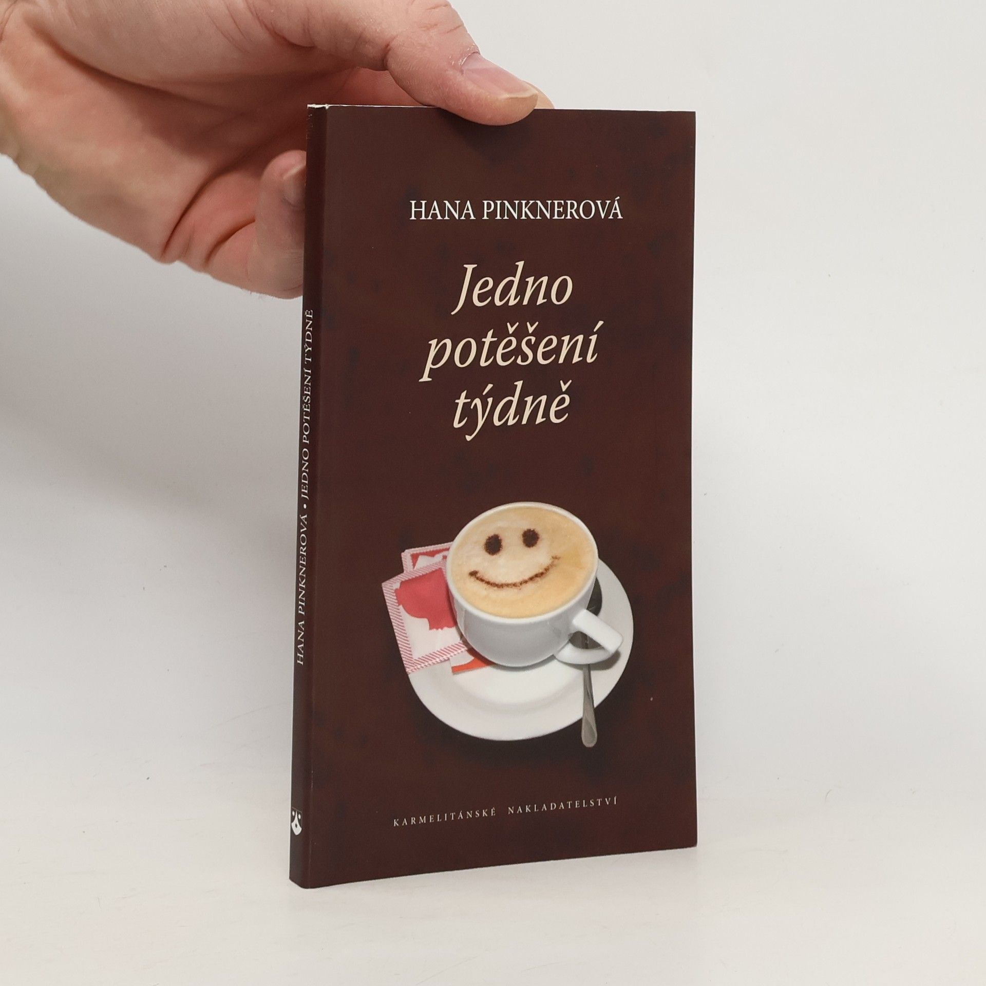 Hana Pinknerová Jedno potěšení týdně