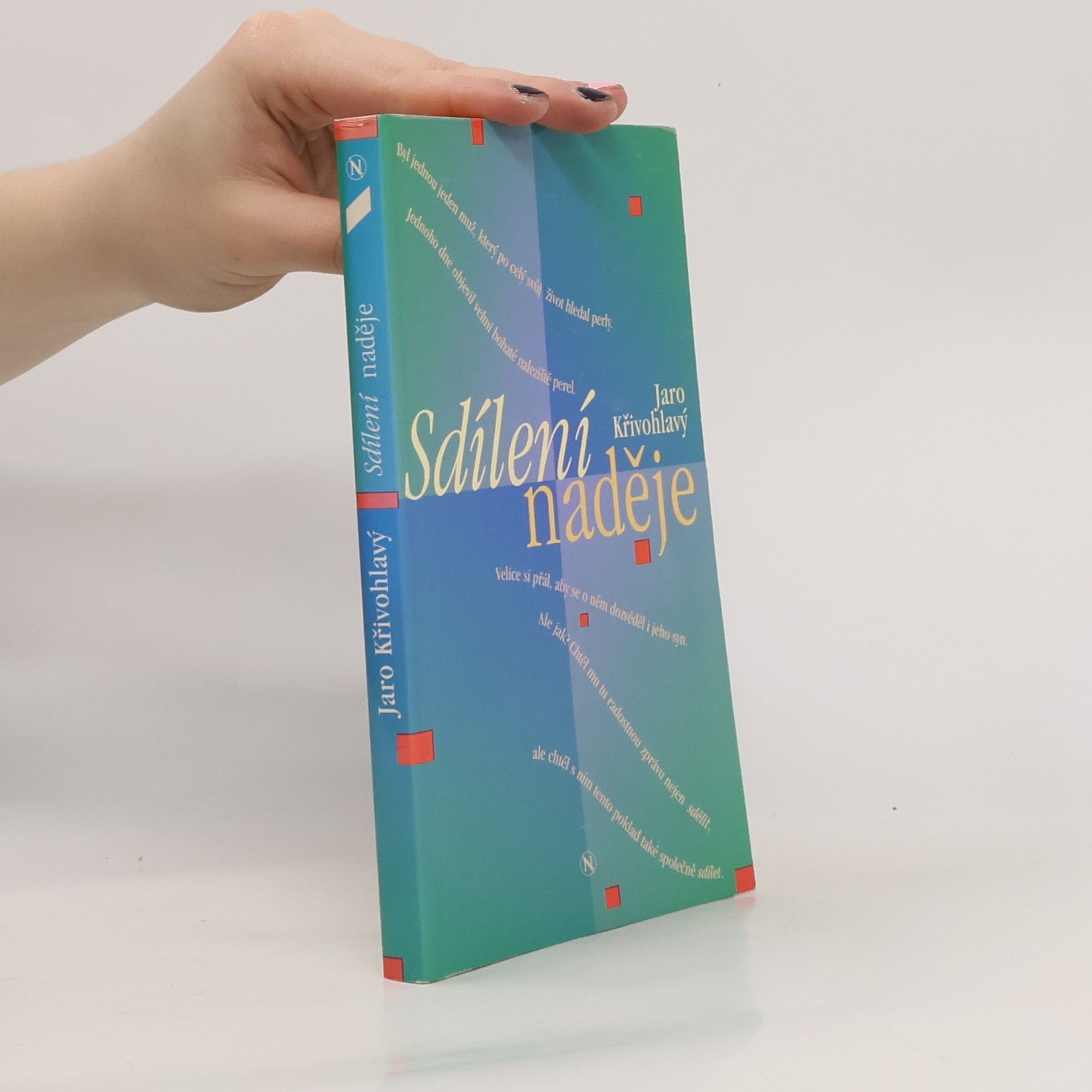 Jaro Křivohlavý Sdílení naděje