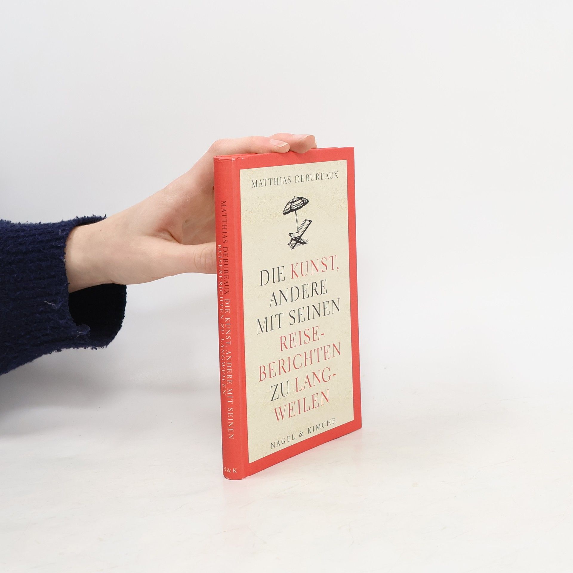 Die Kunst, andere mit seinen Reiseberichten zu langweilen