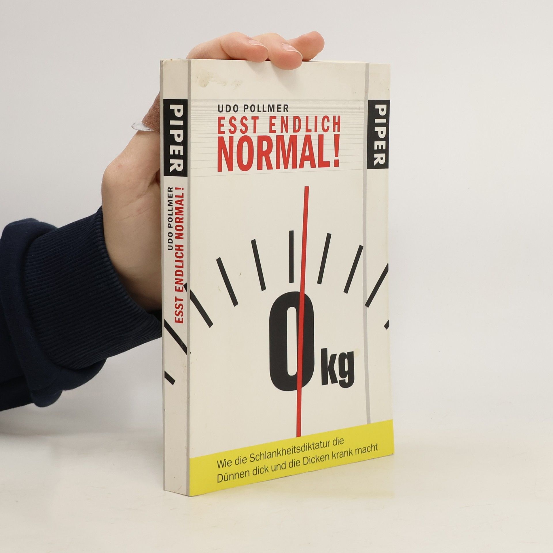 Udo Pollmer Eßt endlich normal!