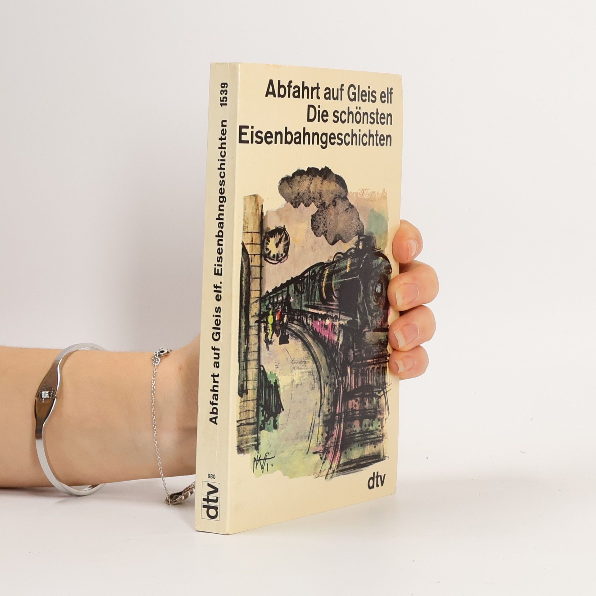 Collectif d'auteurs Abfahrt auf Gleis elf