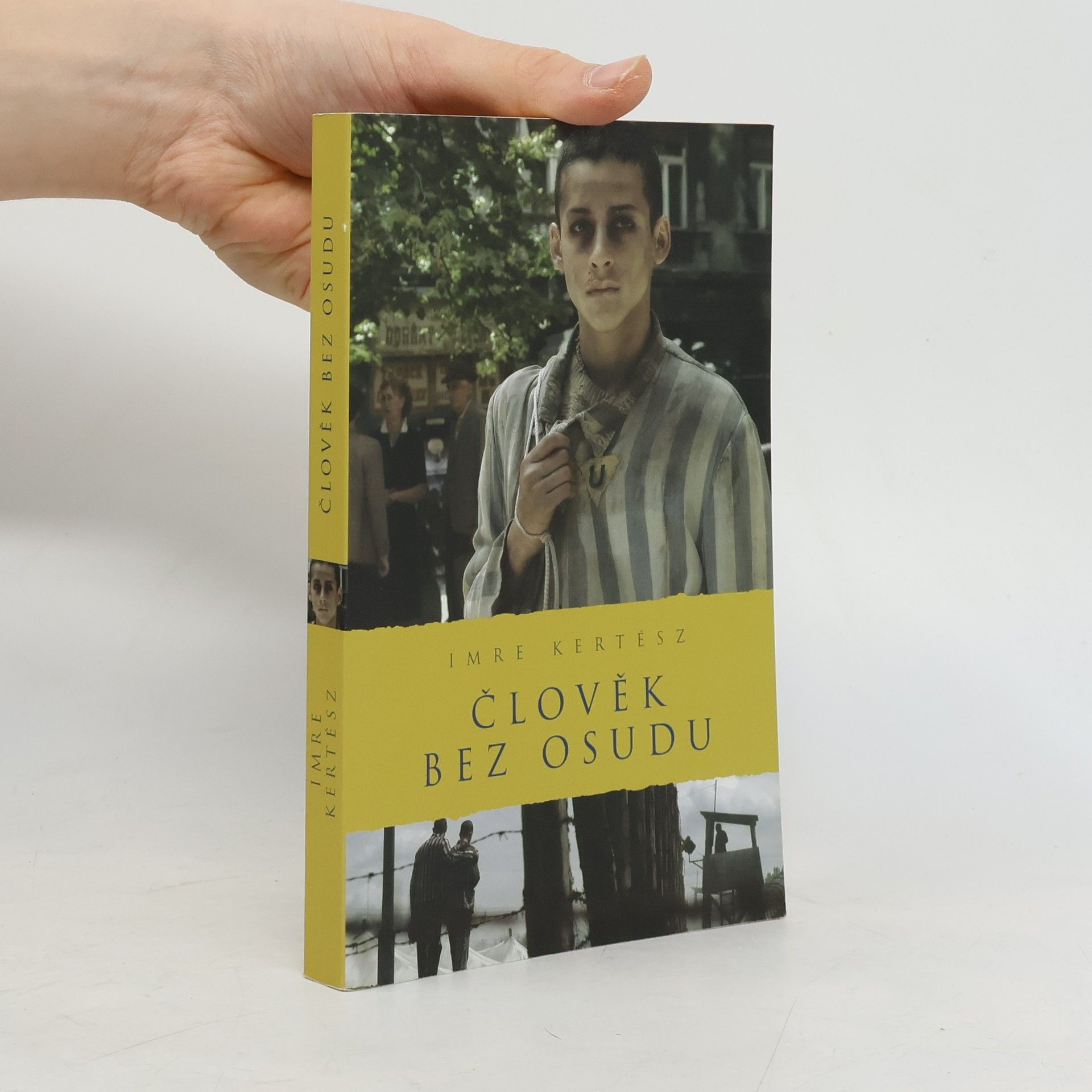 Imre Kertész Člověk bez osudu