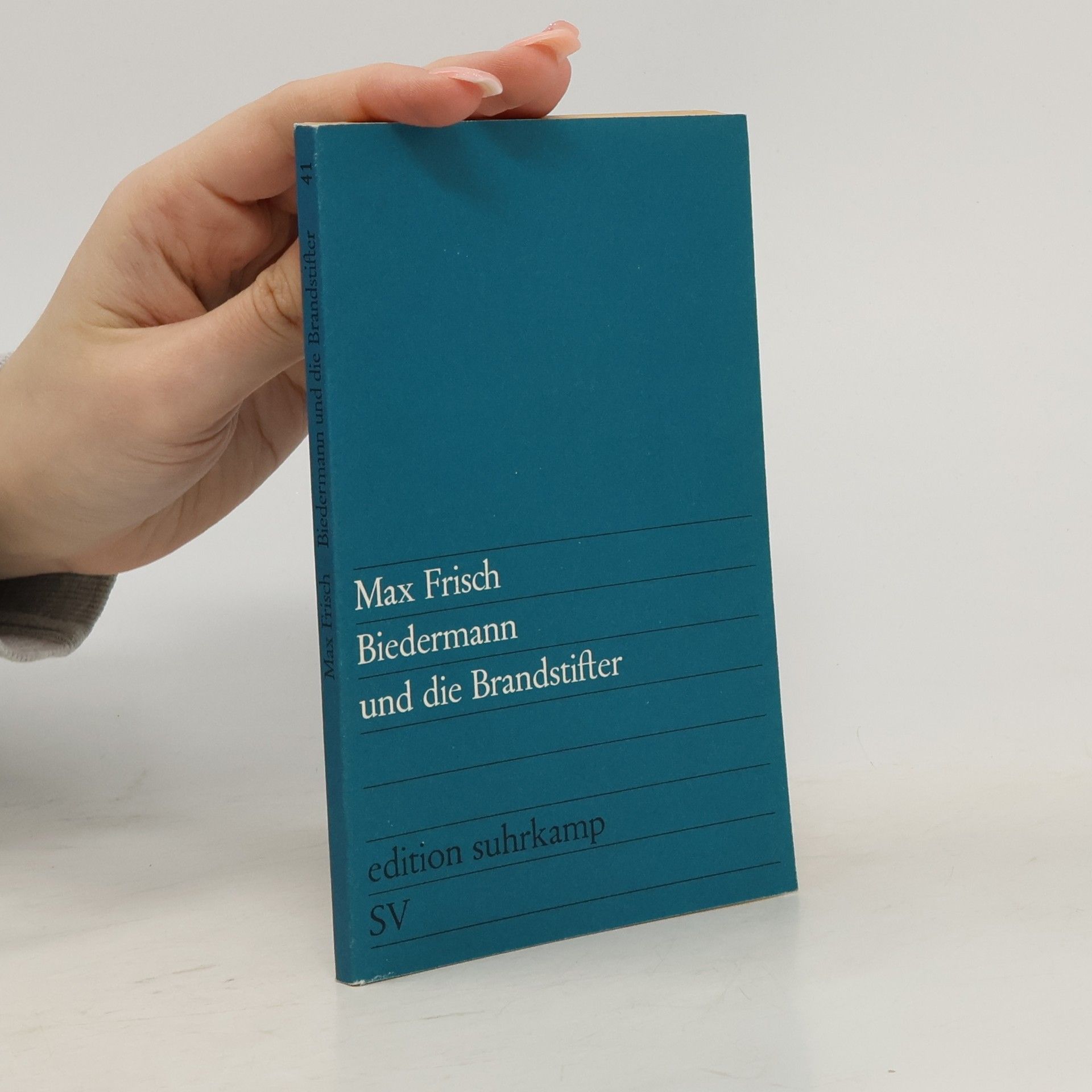 Max Frisch Biedermann und die Branstifler