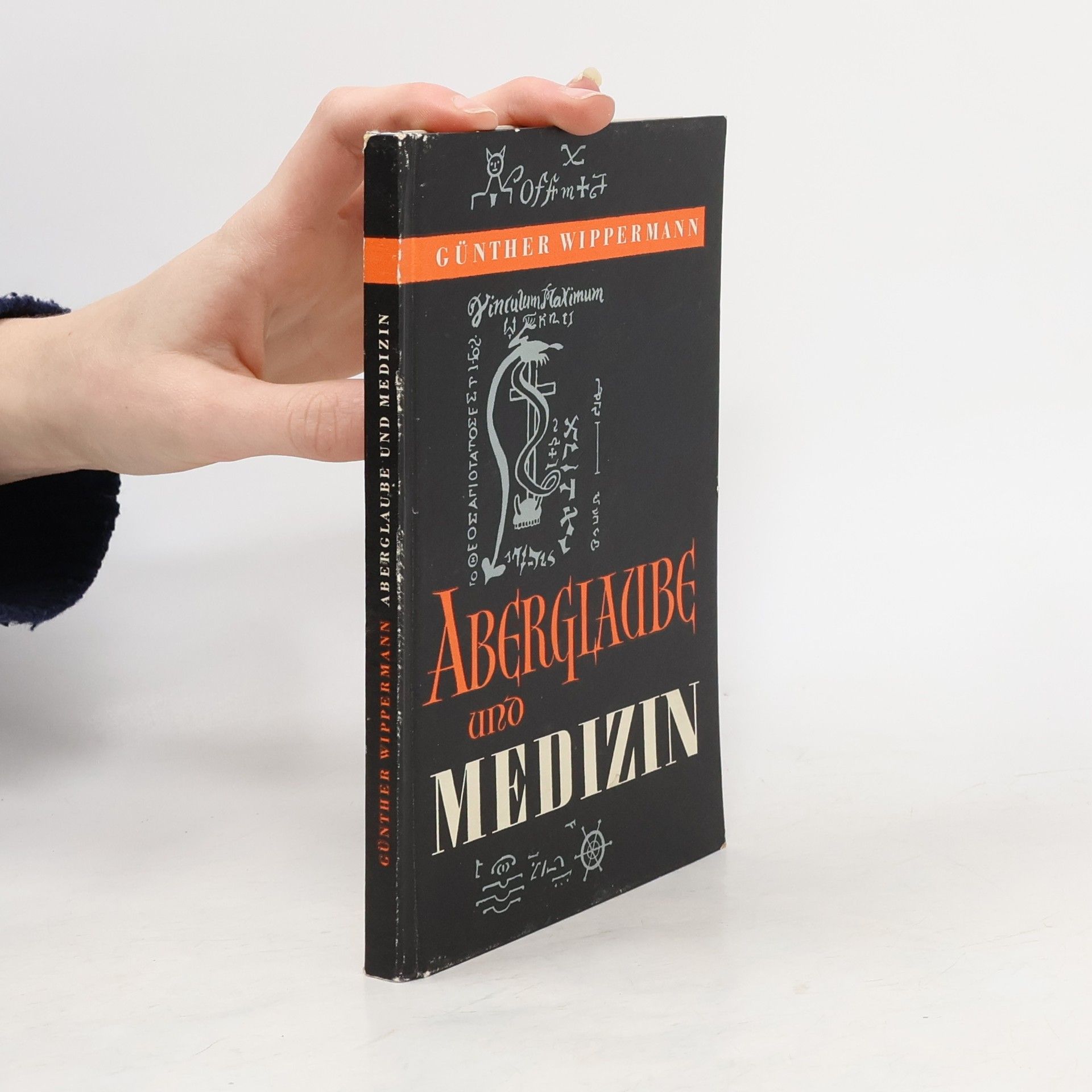 Günther Wippermann Aberglaube und Medizin