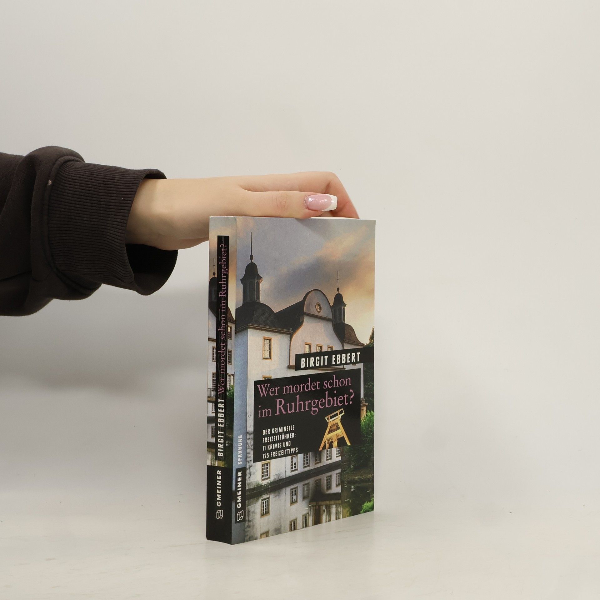 Birgit Ebbert Wer mordet schon im Ruhrgebiet?