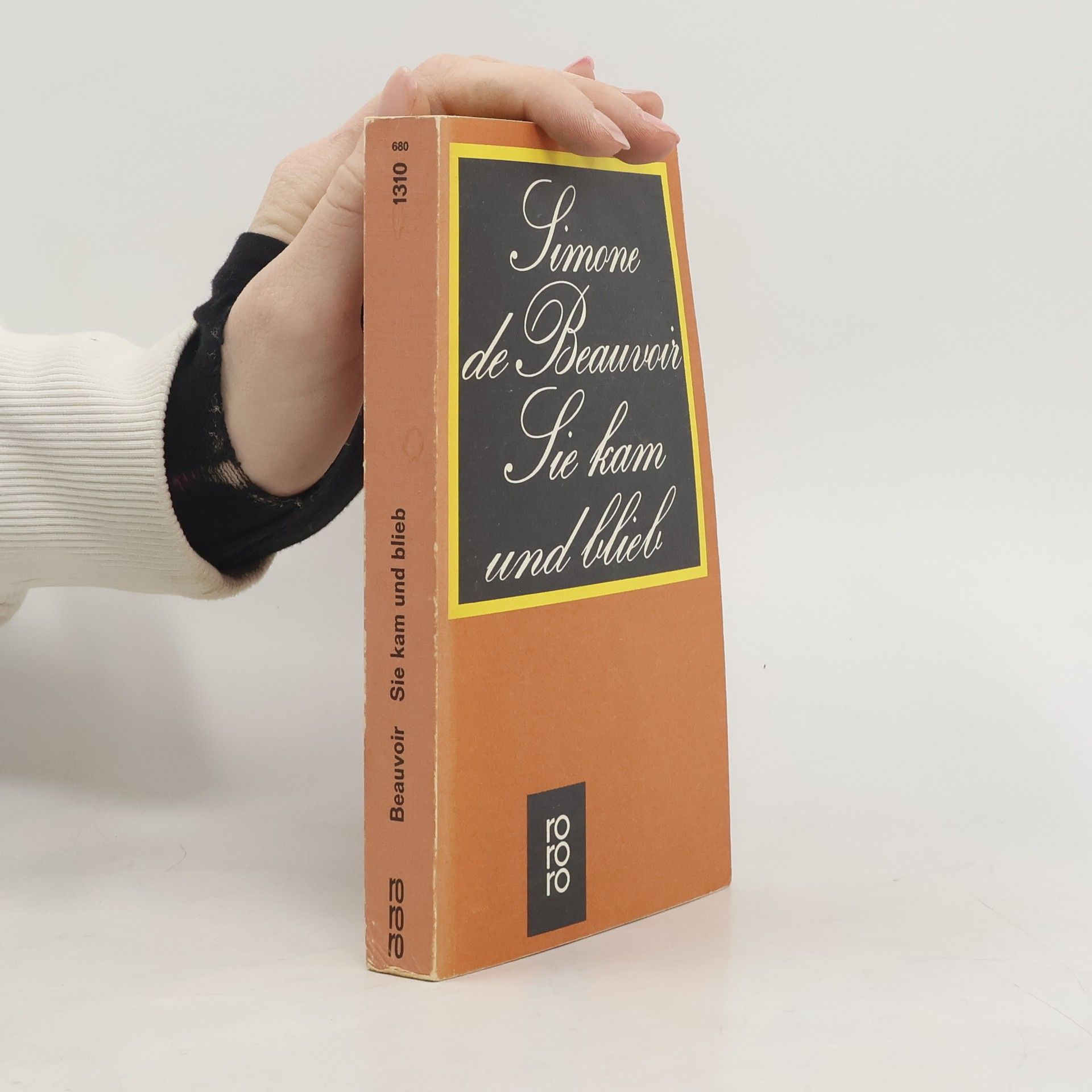 Simone de Beauvoir Sie kam und blieb