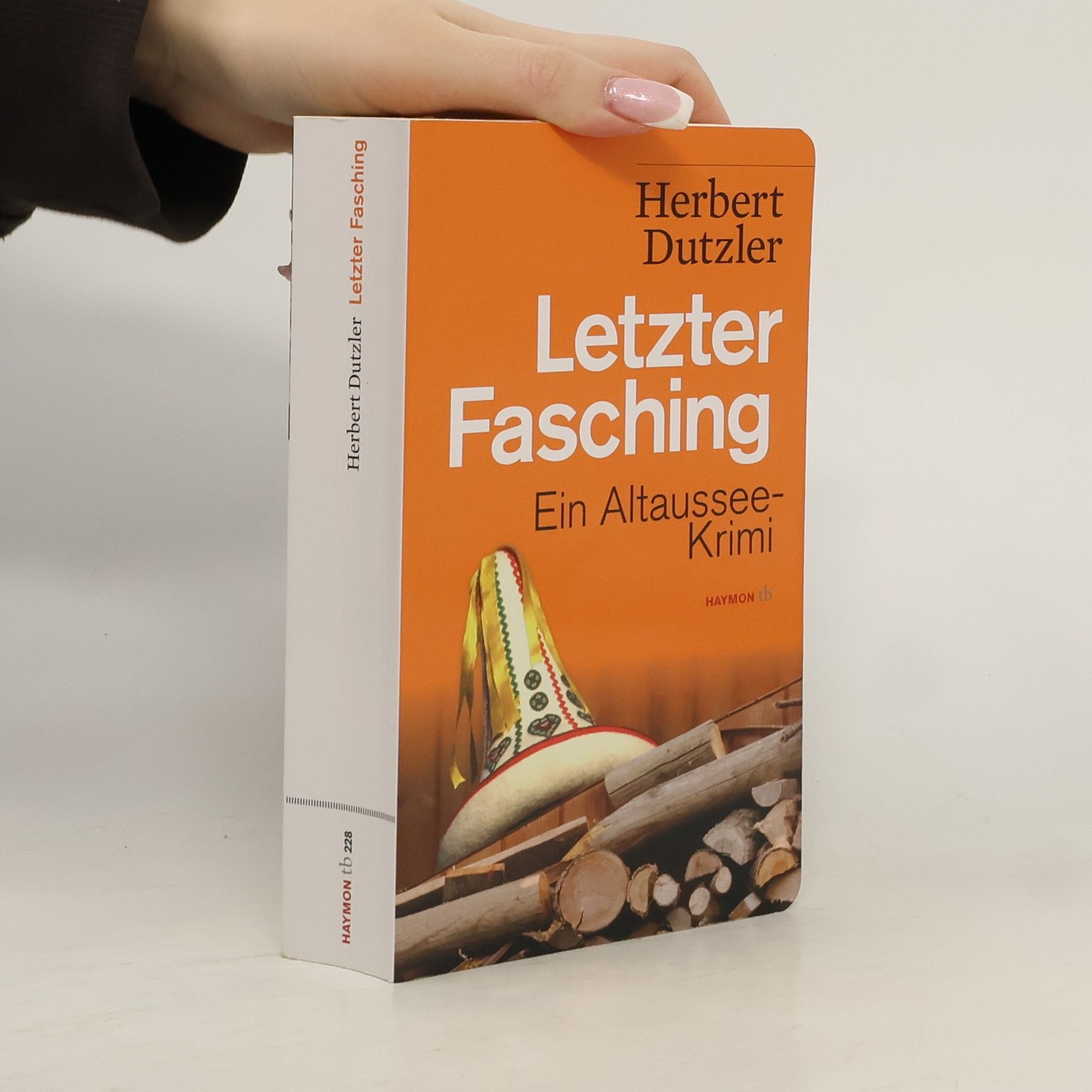 Herbert Dutzler Letzter Fasching
