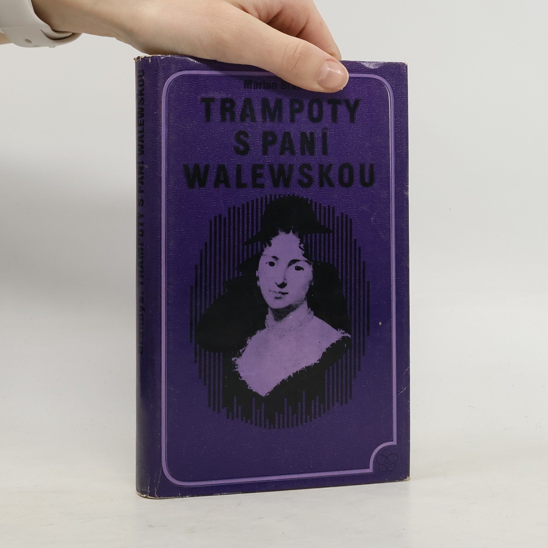 Marian Brandys Trampoty s paní Walewskou