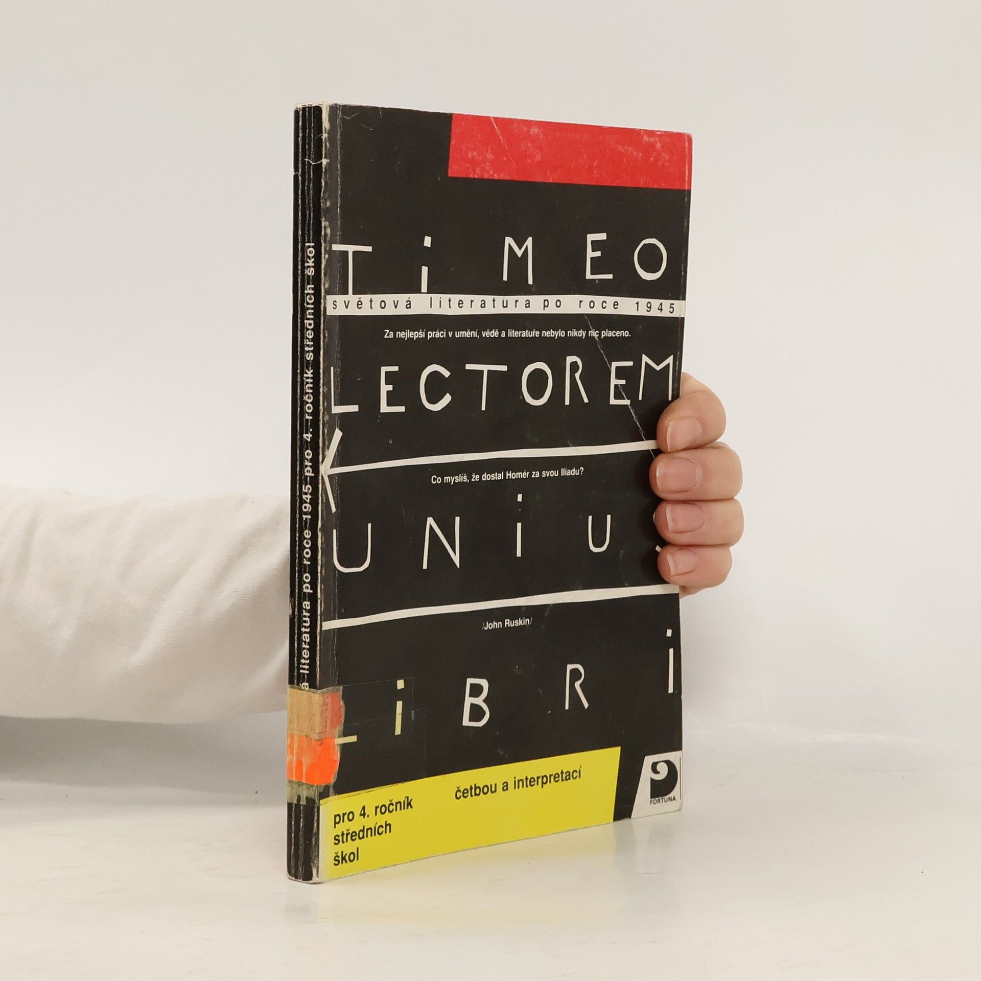 Kolektiv autorů Světová literatura po roce 1945 pro 4. ročník SŠ četbou a interpretací