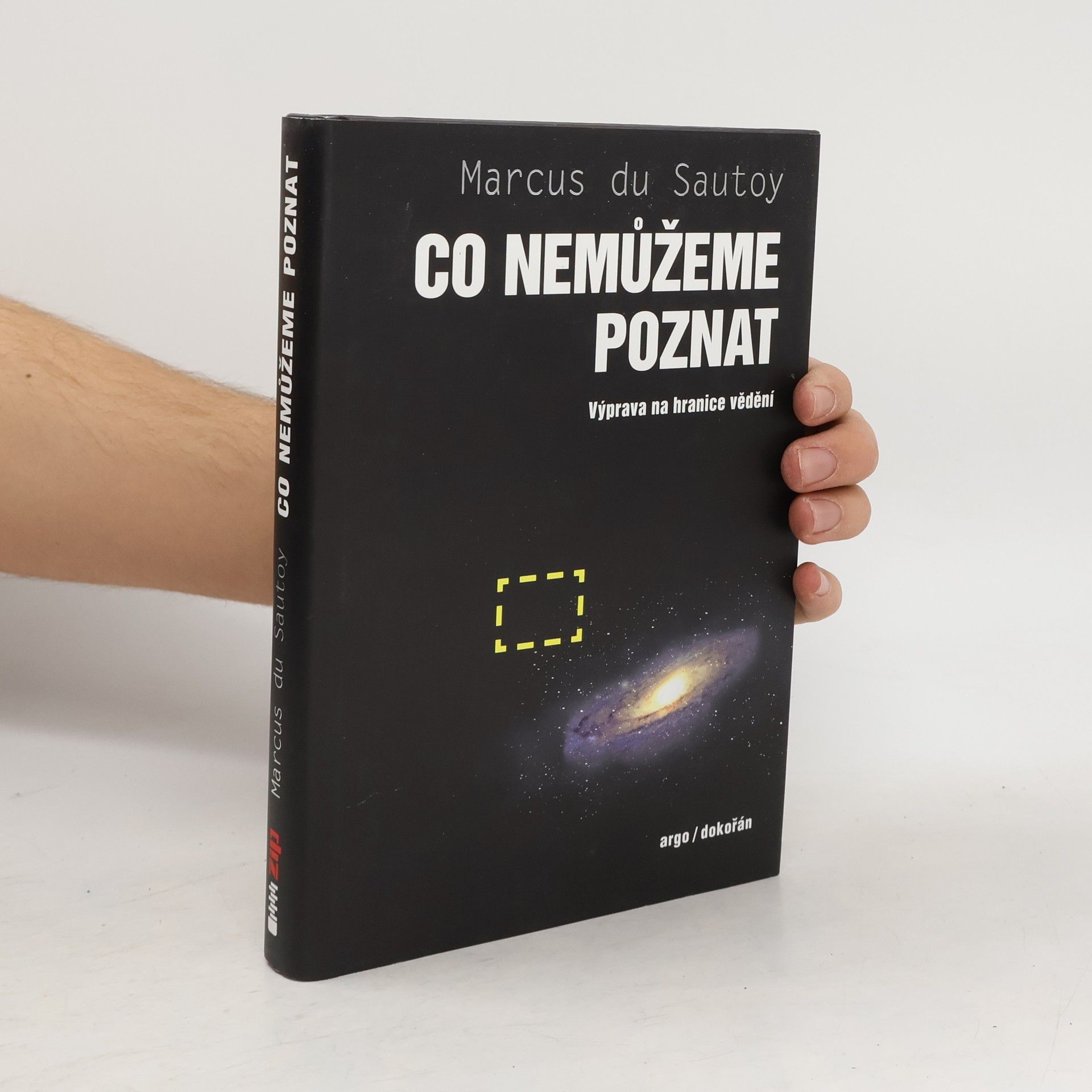 Marcus Du Sautoy Co nemůžeme poznat