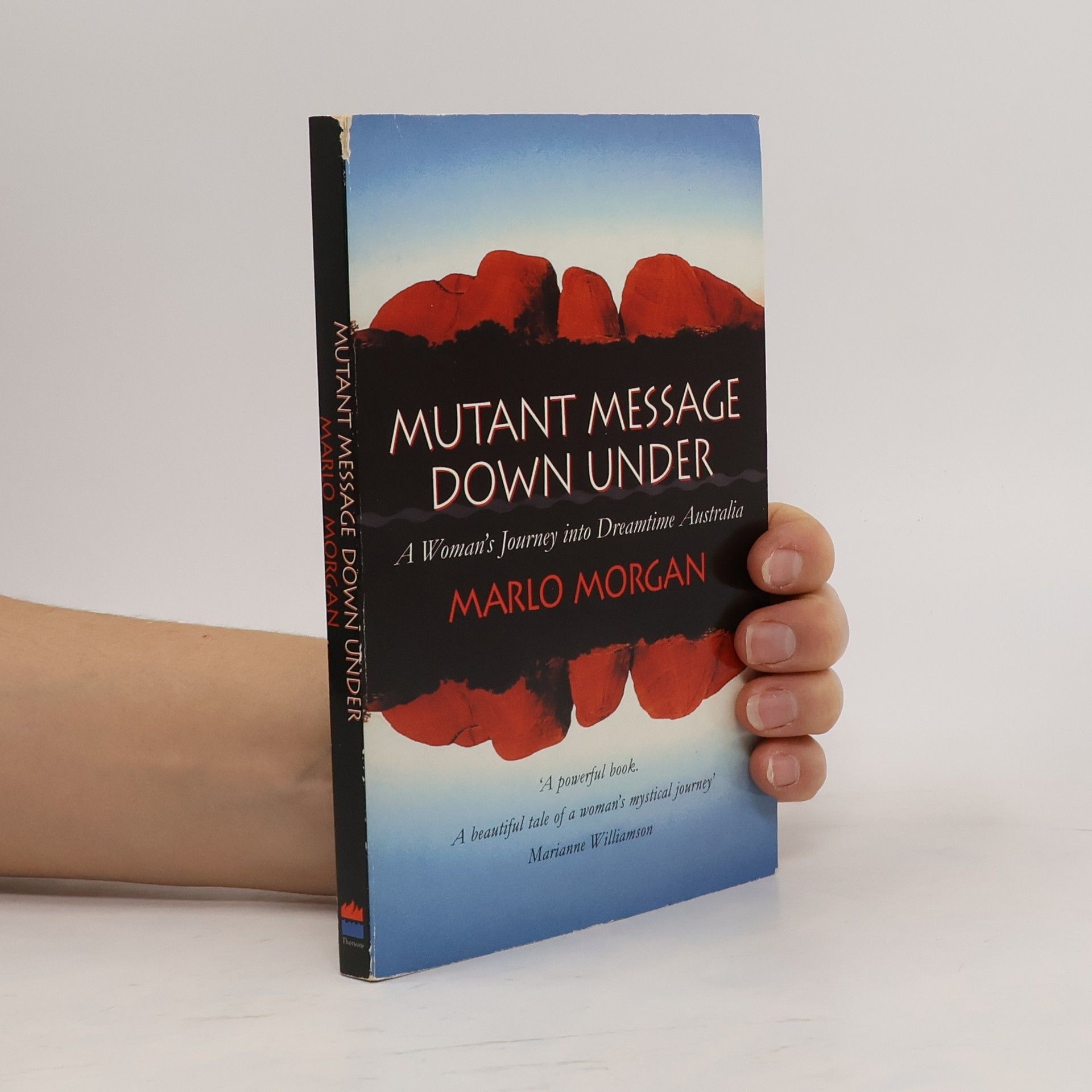 Marlo Morgan Mutant message down under