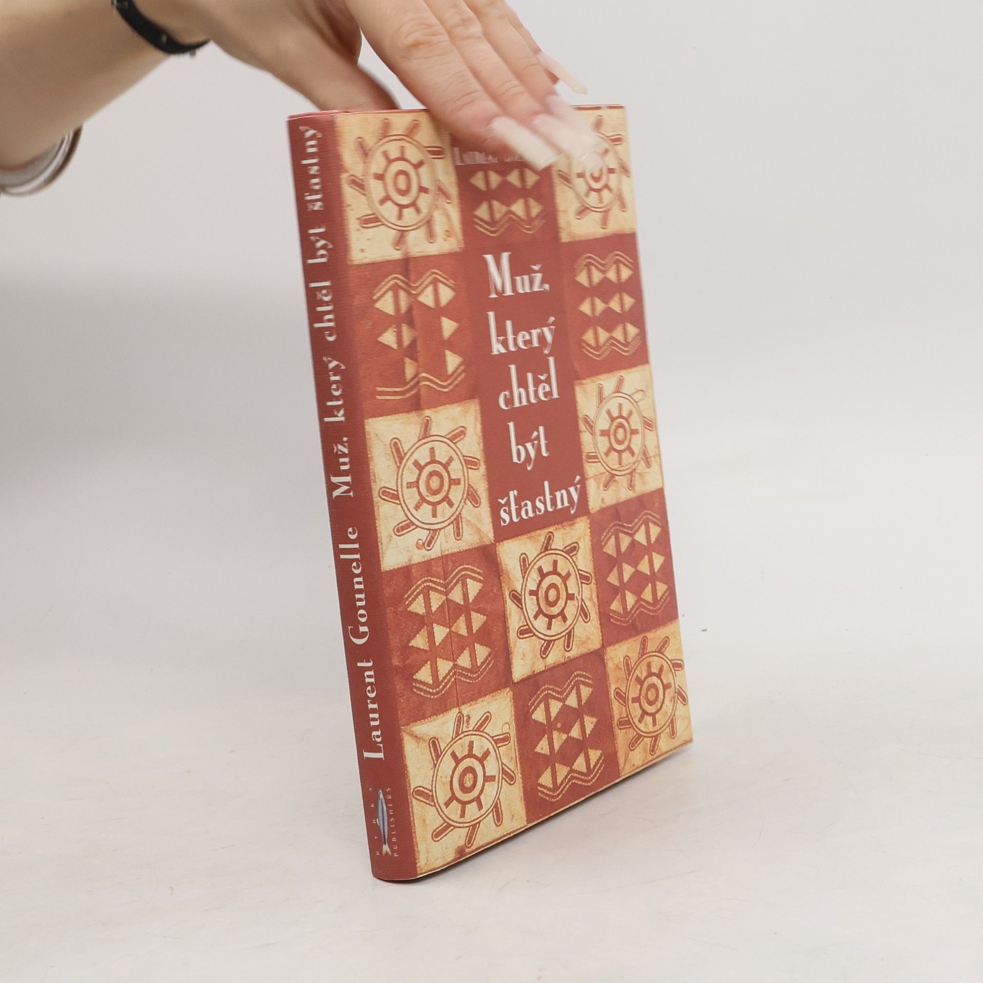 Laurent Gounelle Muž, který chtěl být šťastný