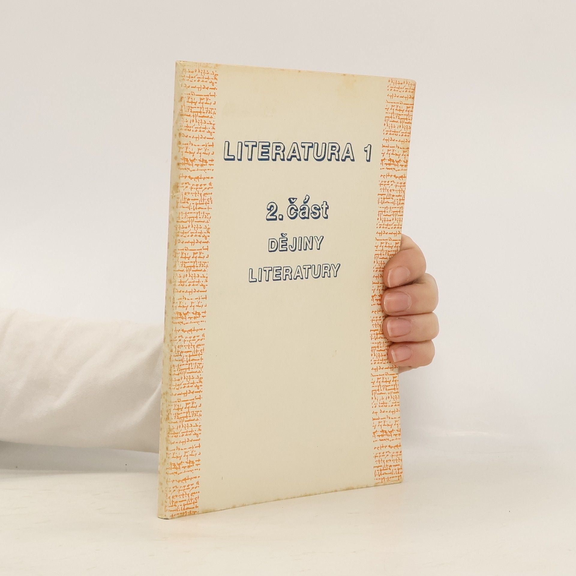 Jitka Černíková Literatura 1. 2. část. Dějiny literatury