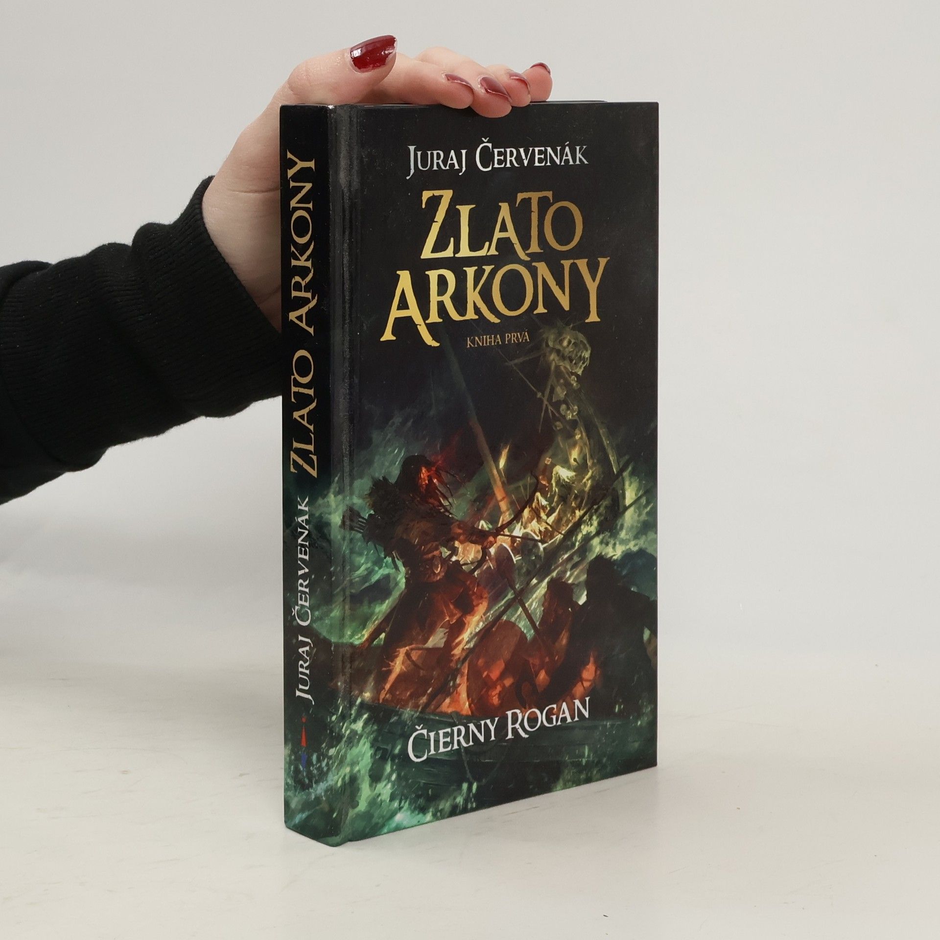 Juraj Červenák Zlato Arkony (Kniha prvá)