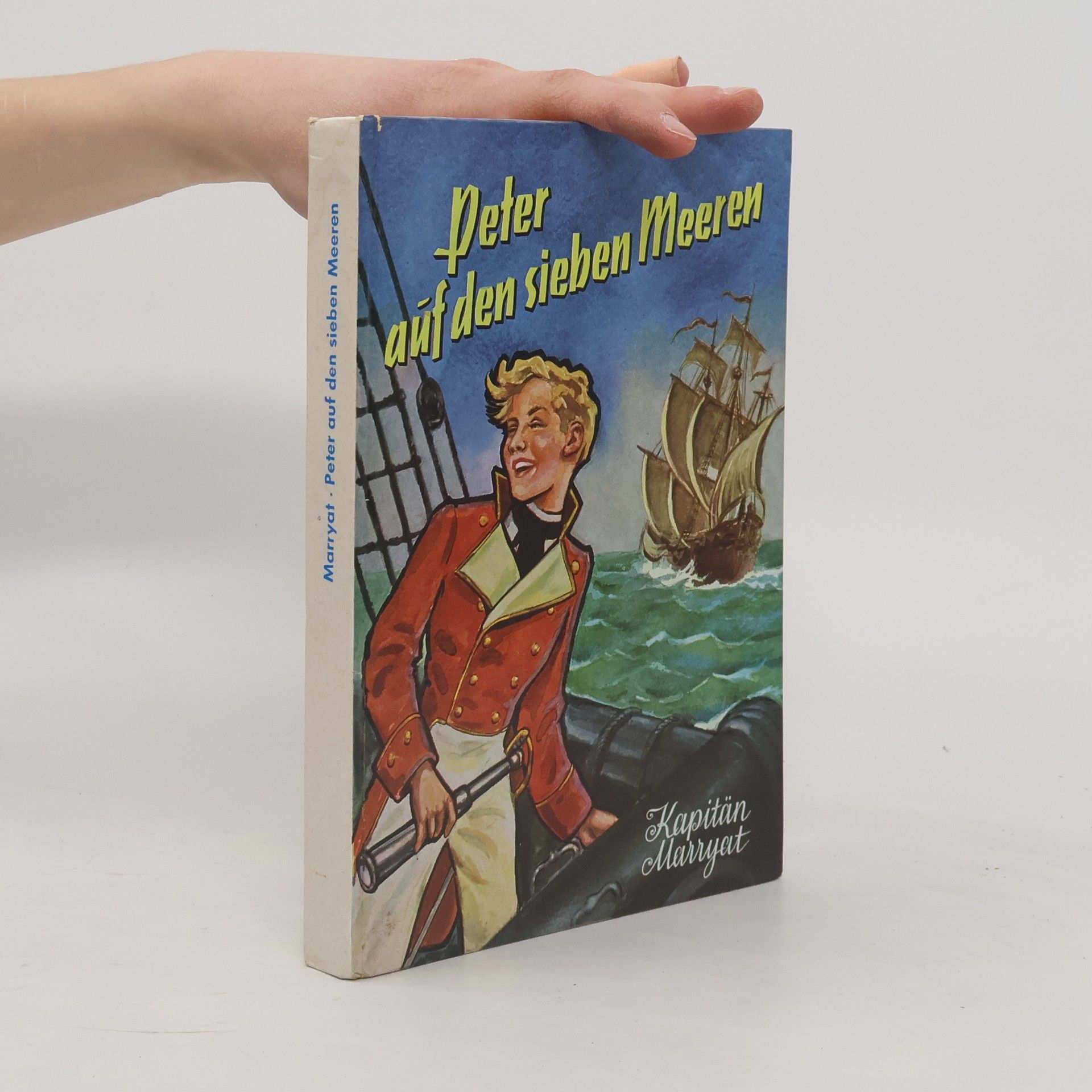 Kapitän Marryat Peter auf den sieben Meeren